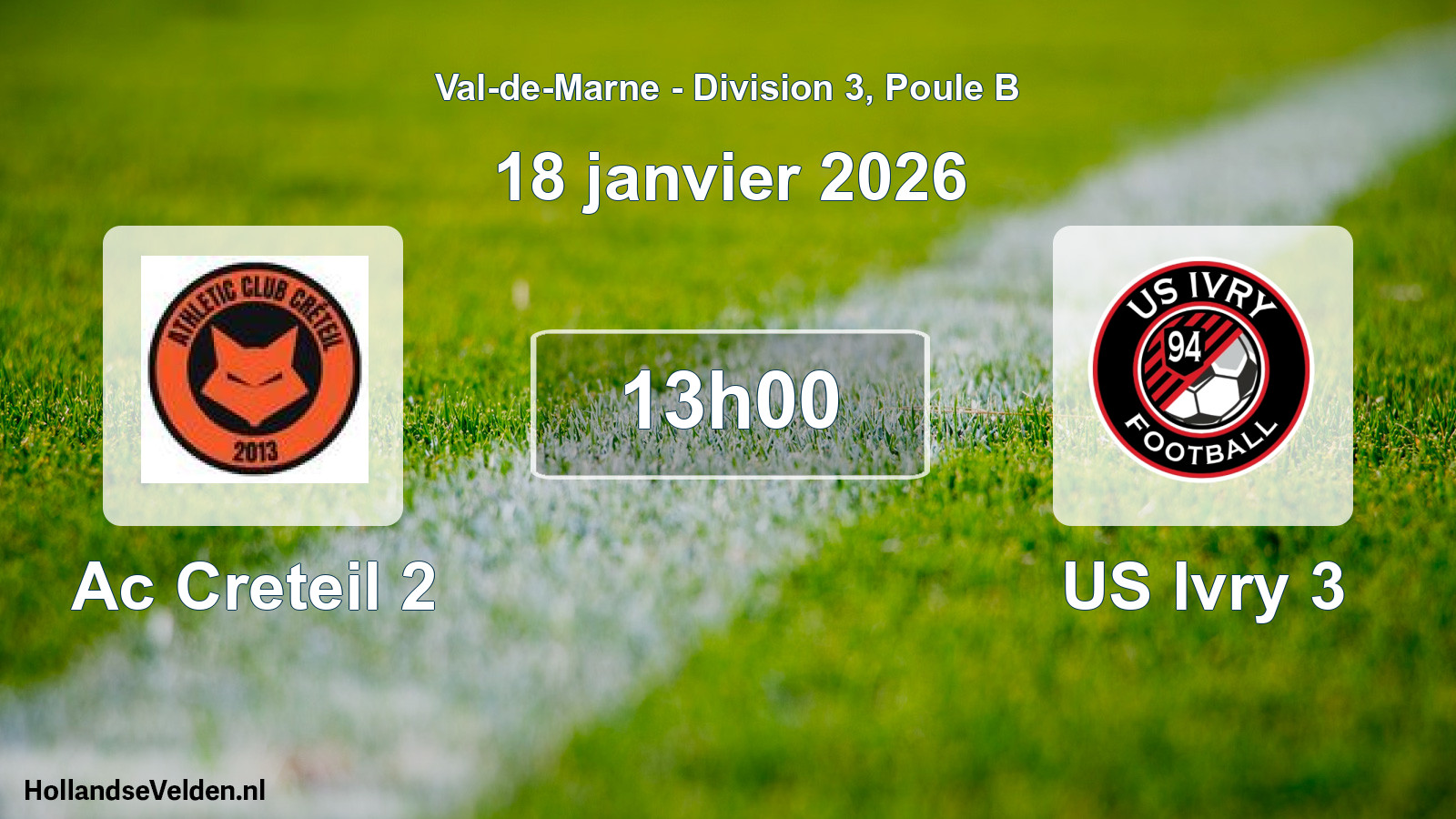 Match programmé: Ac Creteil 2 - US Ivry 3 (18 janvier 2026)