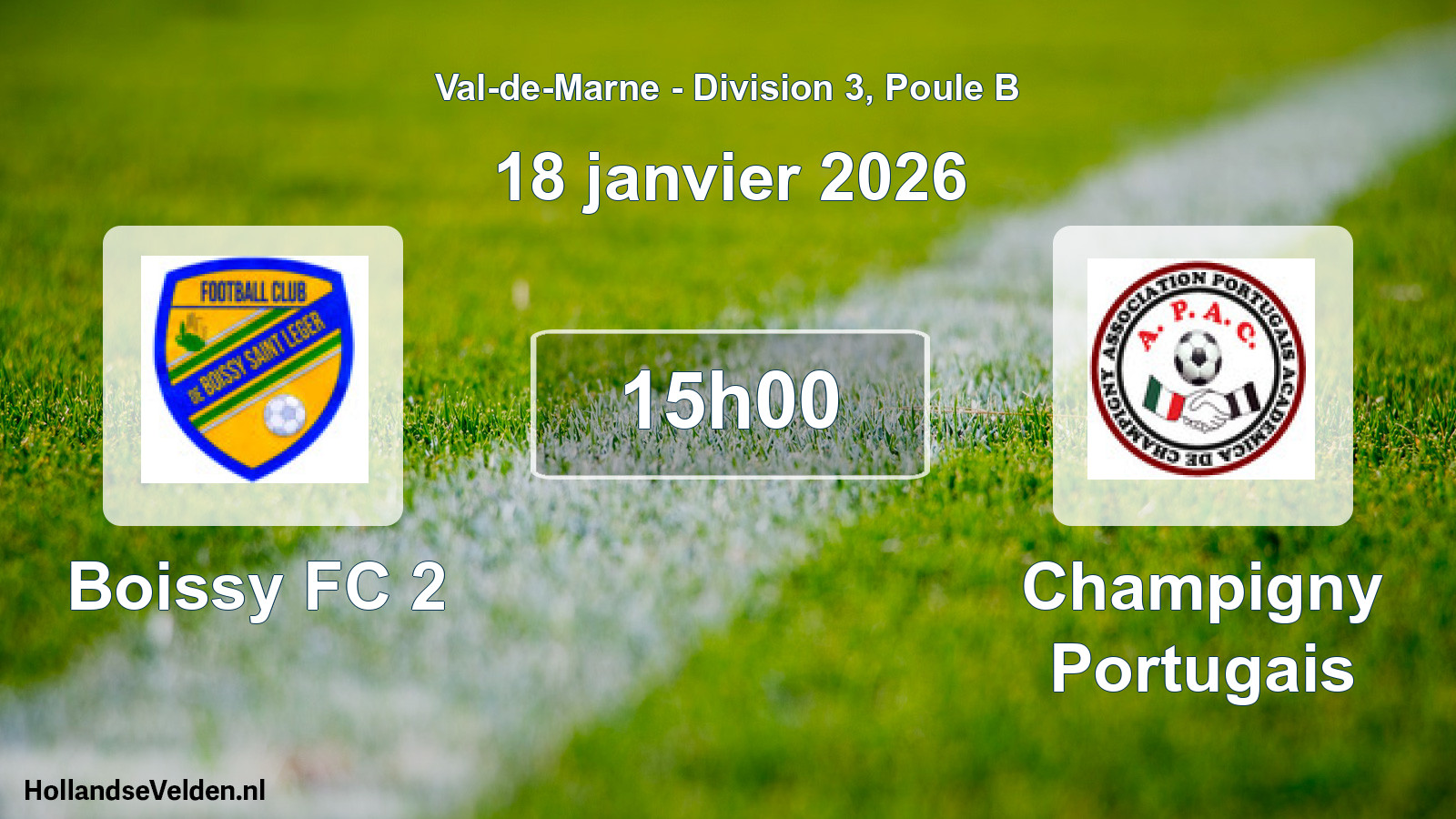 Geplande wedstrijd: Boissy FC 2 - Champigny Portugais (18 januari 2026)