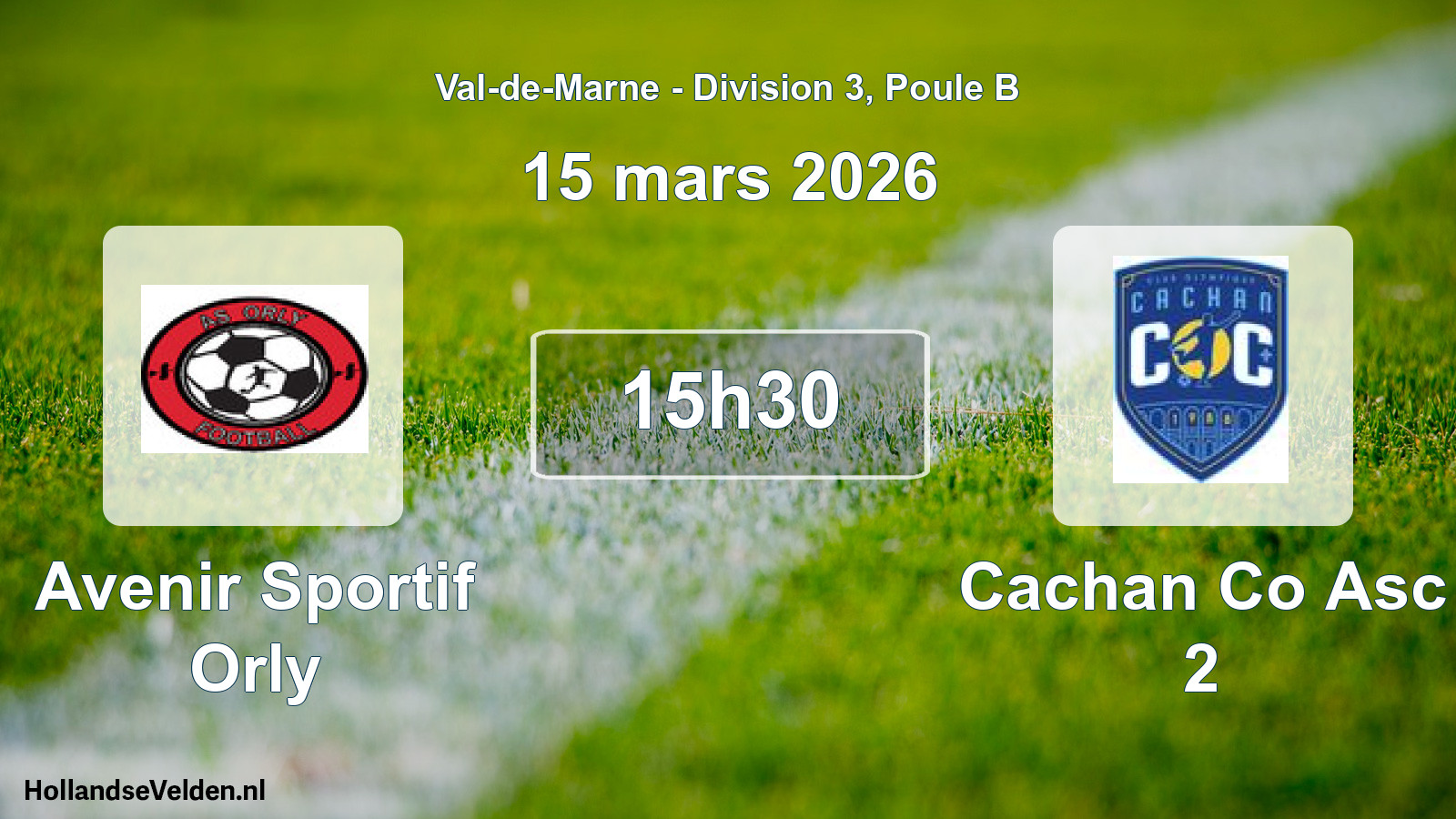 Scheduled Match: Avenir Sportif Orly - Cachan Co Asc 2 (15 March 2026)
