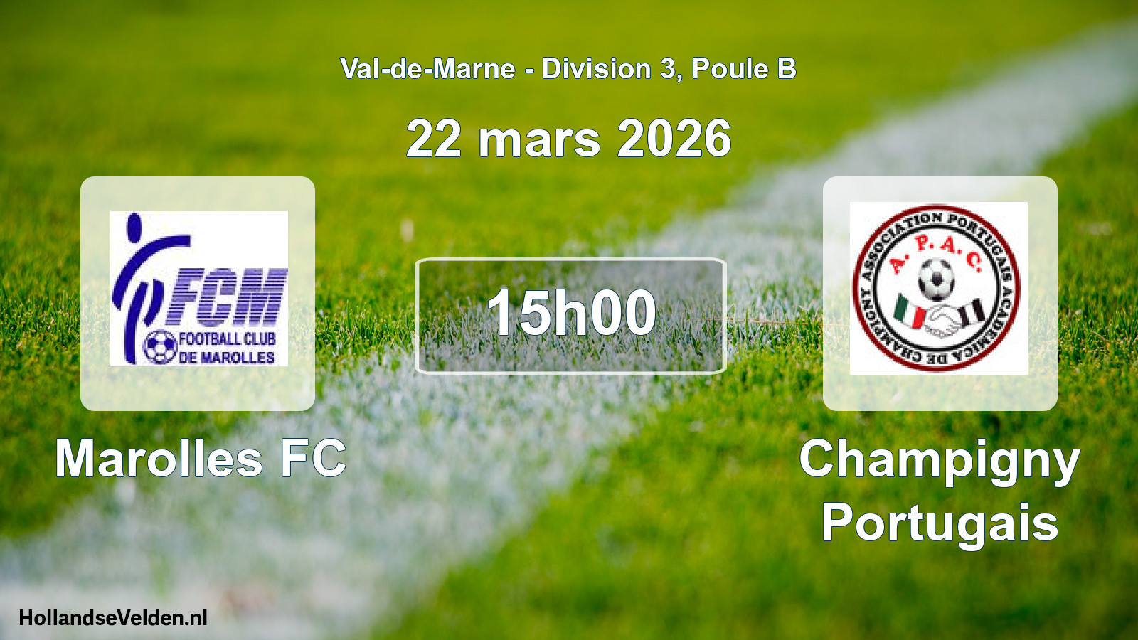 Scheduled Match: Marolles FC - Champigny Portugais (22 March 2026)