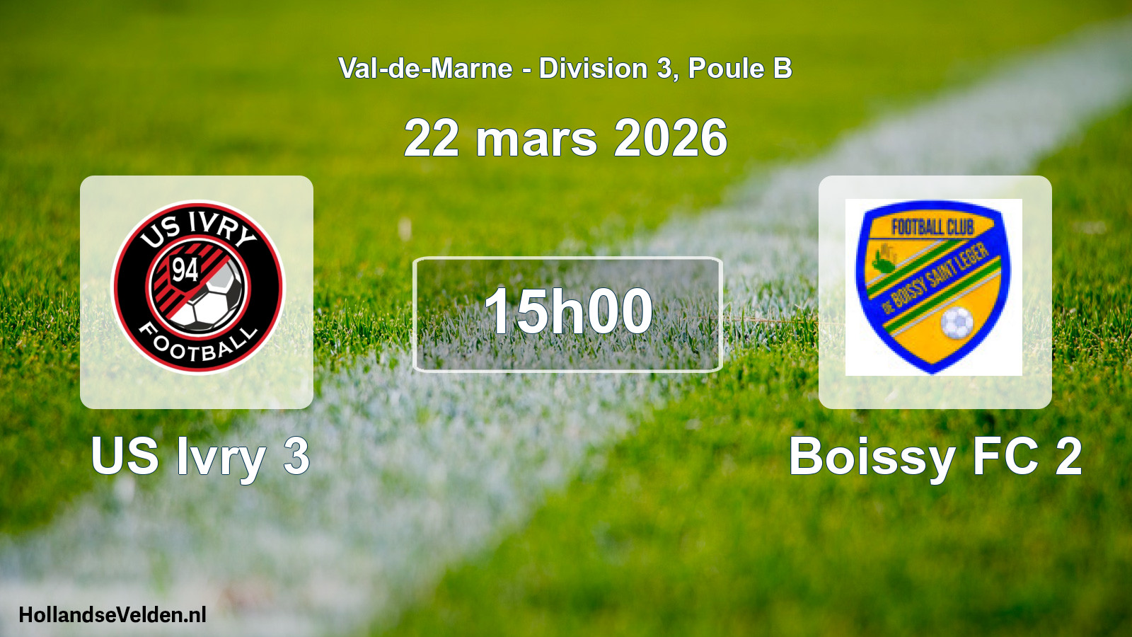 Scheduled Match: US Ivry 3 - Boissy FC 2 (22 March 2026)