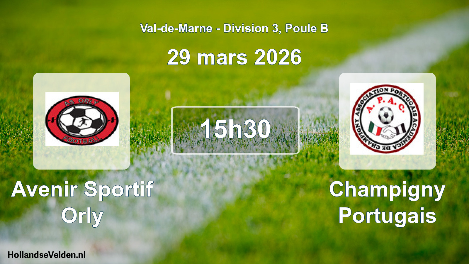 Geplande wedstrijd: Avenir Sportif Orly - Champigny Portugais (29 maart 2026)