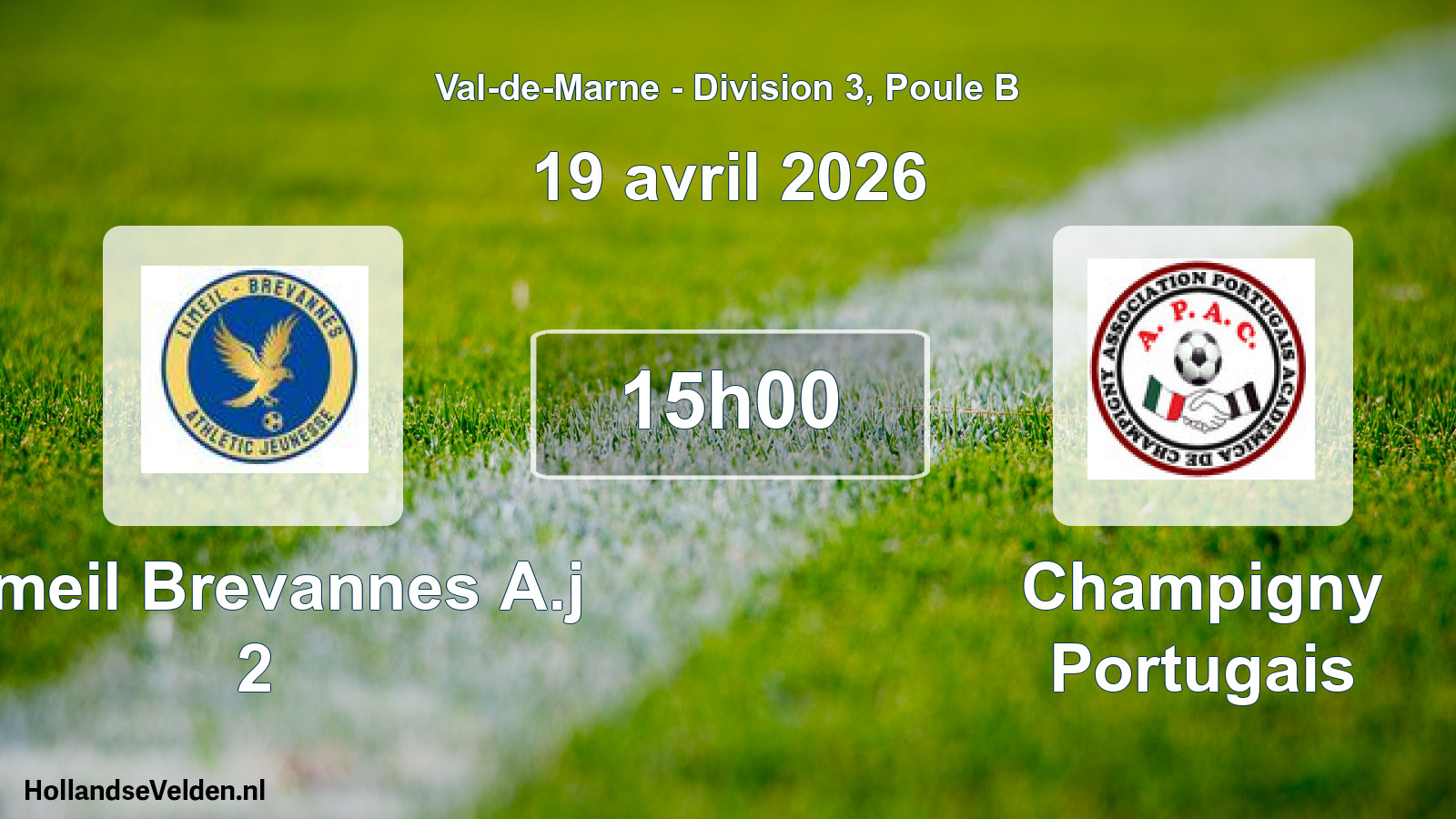 Match programmé: Limeil Brevannes A.j 2 - Champigny Portugais (19 avril 2026)