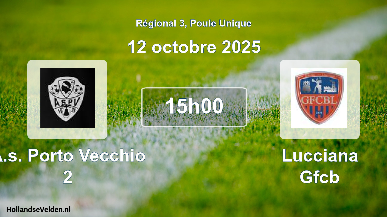 Geplande wedstrijd: A.s. Porto Vecchio 2 - Lucciana Gfcb (12 oktober 2025)