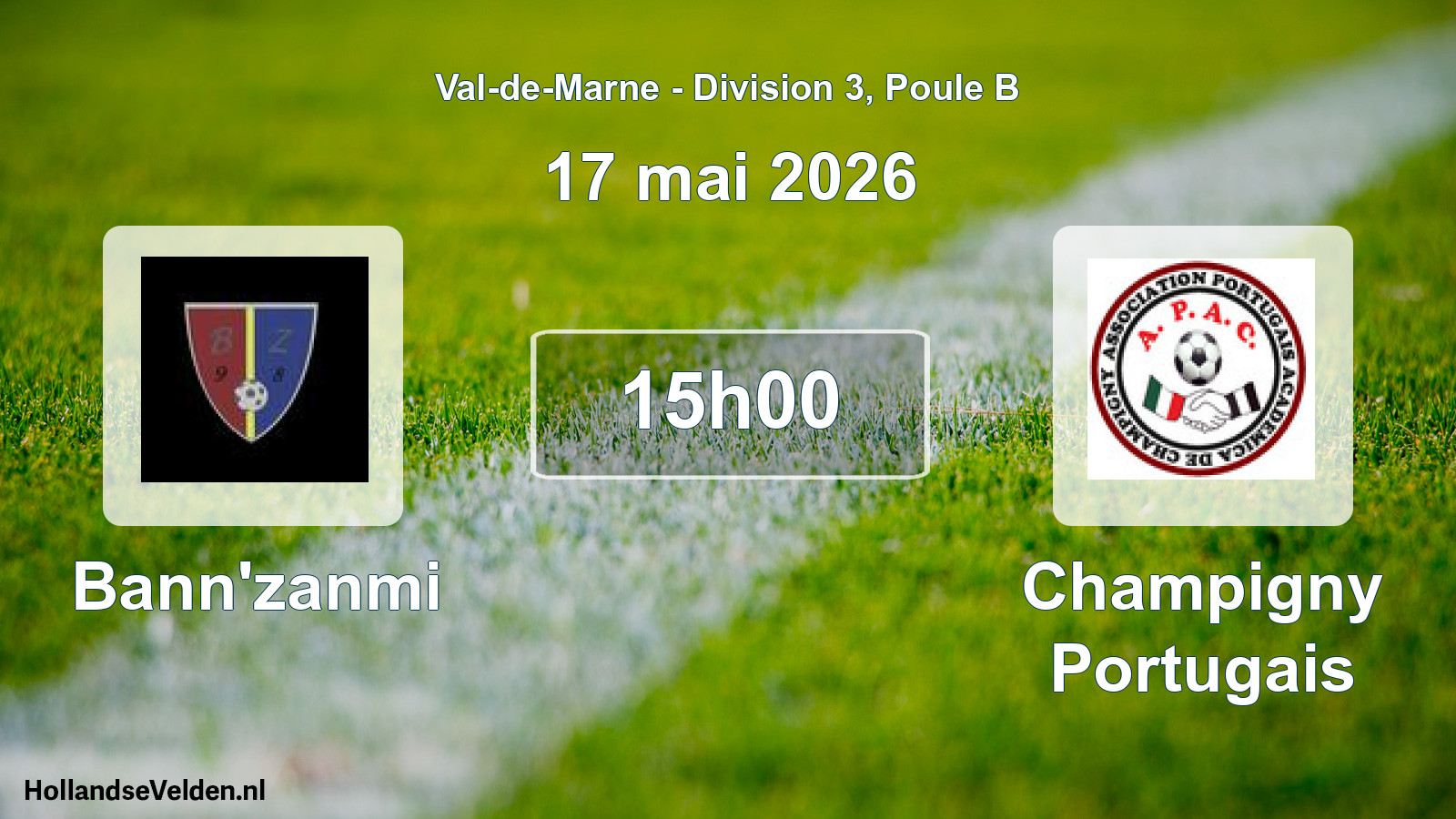 Scheduled Match: Bann'zanmi - Champigny Portugais (17 May 2026)