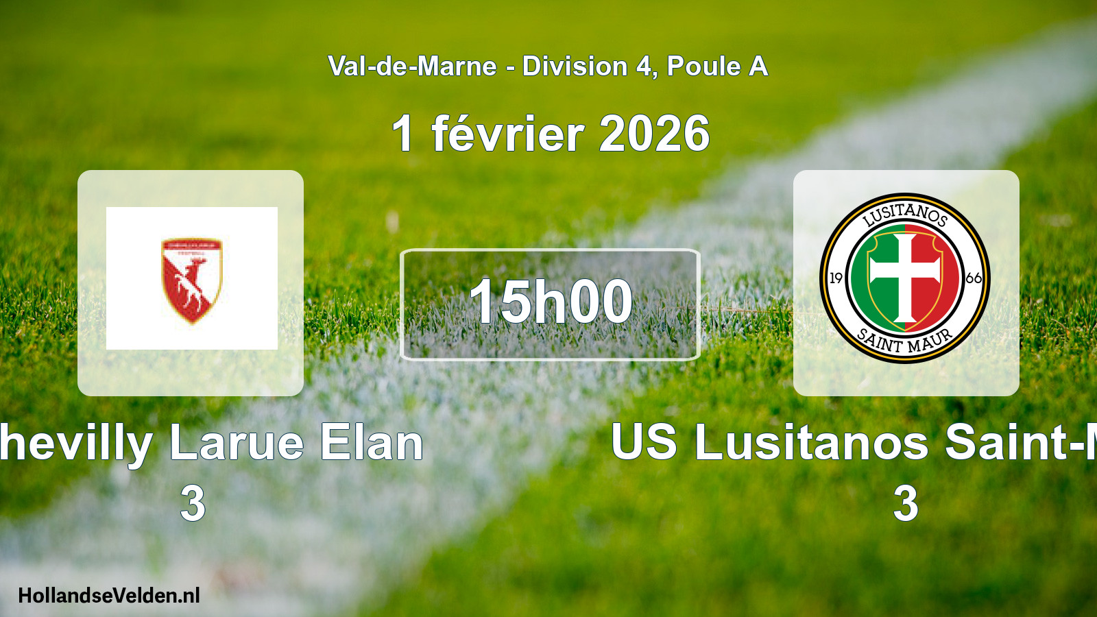 Geplande wedstrijd: Chevilly Larue Elan 3 - US Lusitanos Saint-Maur 3 (1 februari 2026)