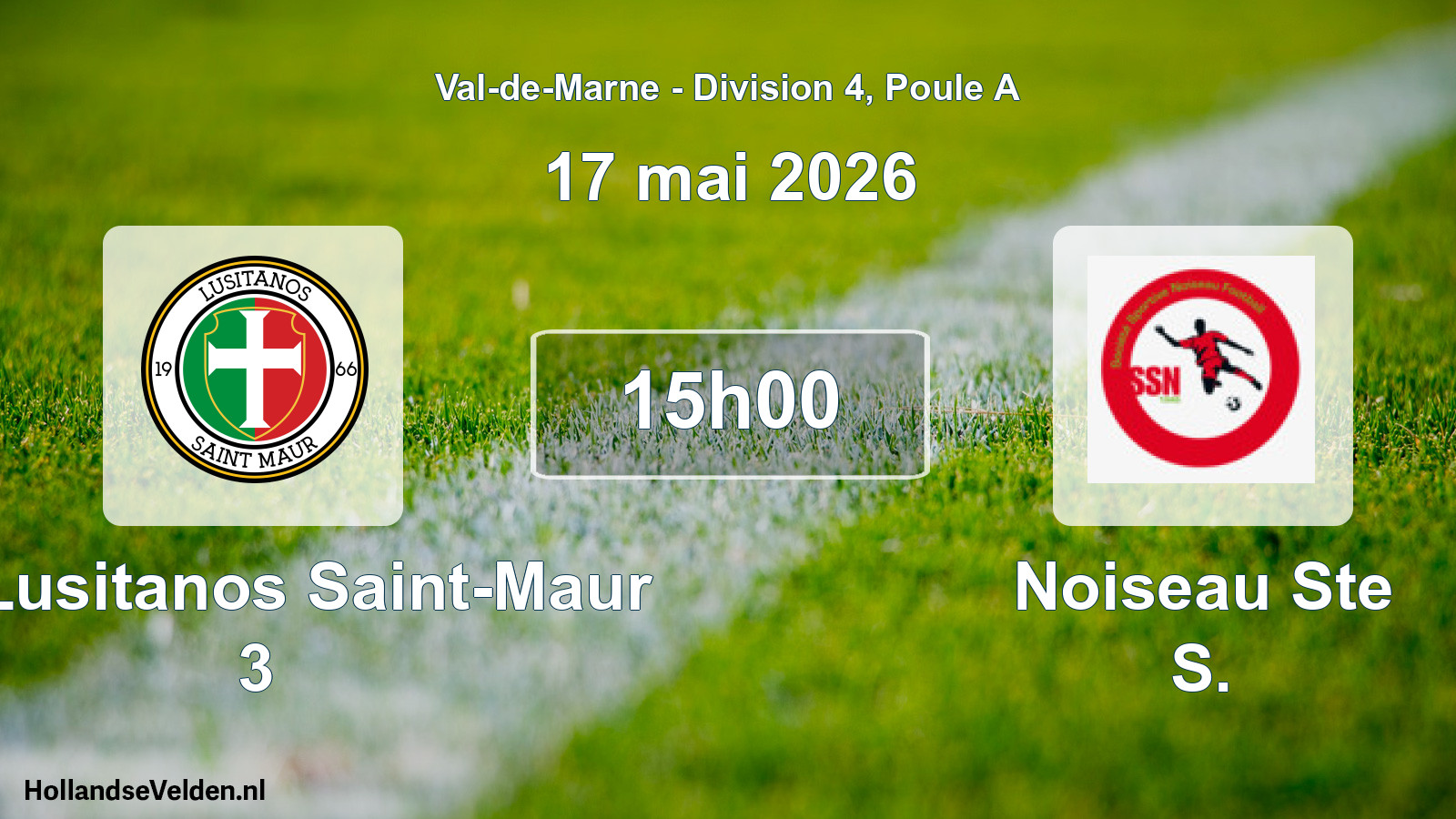 Match programmé: US Lusitanos Saint-Maur 3 - Noiseau Ste S. (17 mai 2026)