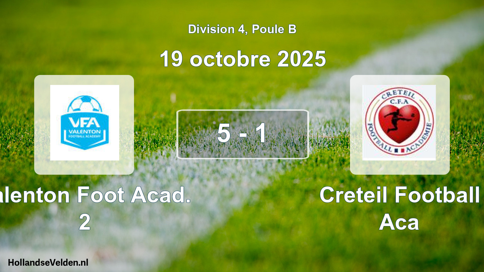 Match joué: Valenton Foot Acad. 2 - Creteil Football Aca 5 - 1 (19 octobre 2025)