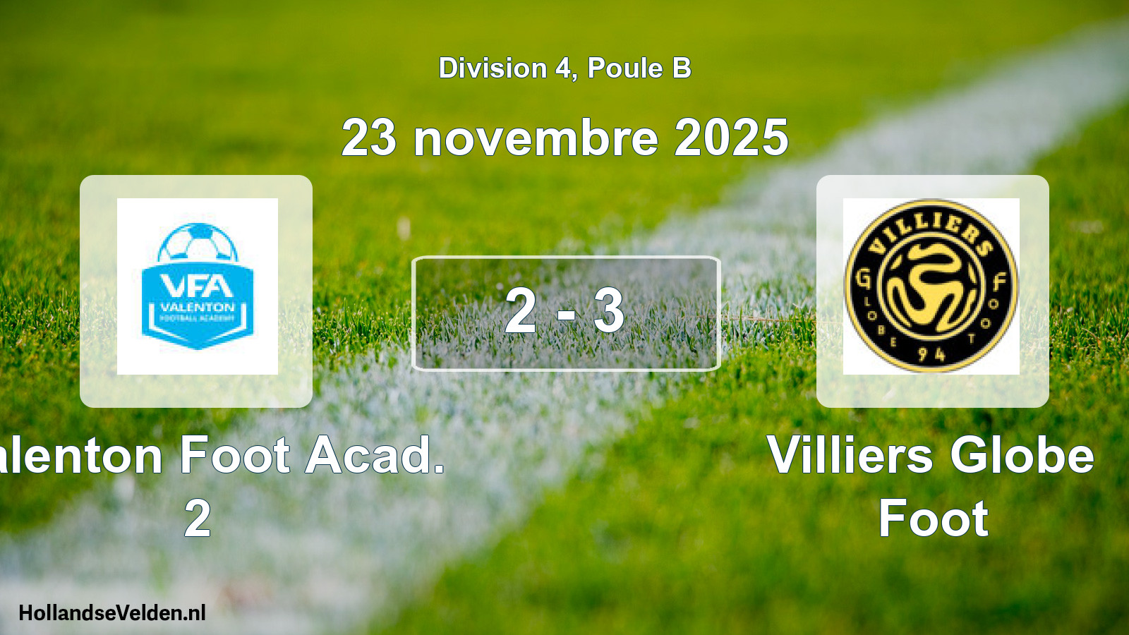 Match joué: Valenton Foot Acad. 2 - Villiers Globe Foot 2 - 3 (23 novembre 2025)