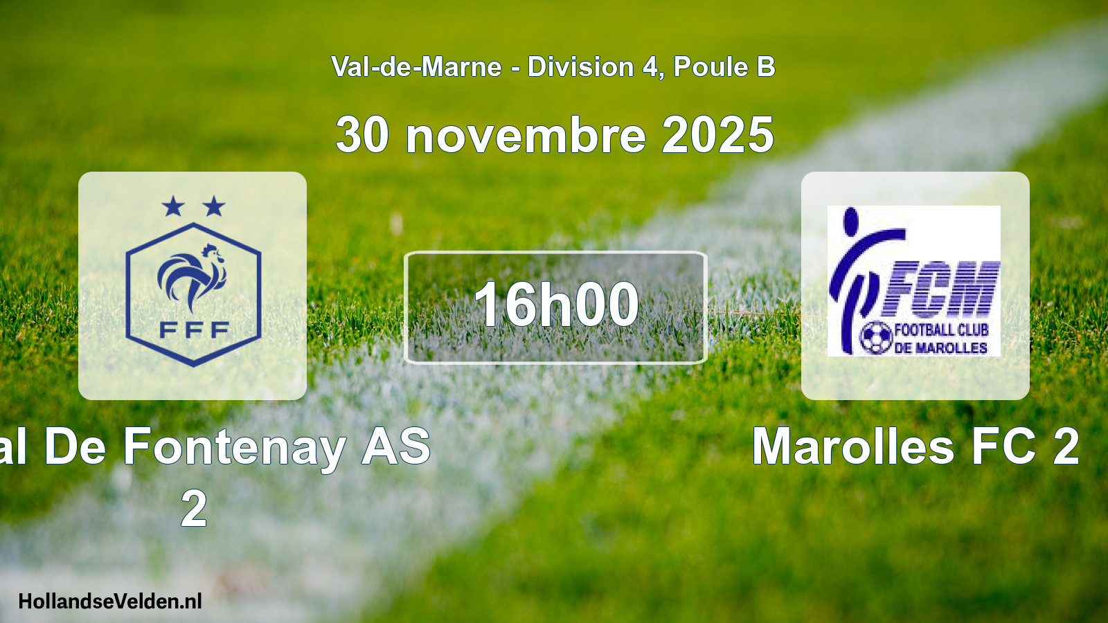 Geplande wedstrijd: Val De Fontenay AS 2 - Marolles FC 2 (30 november 2025)