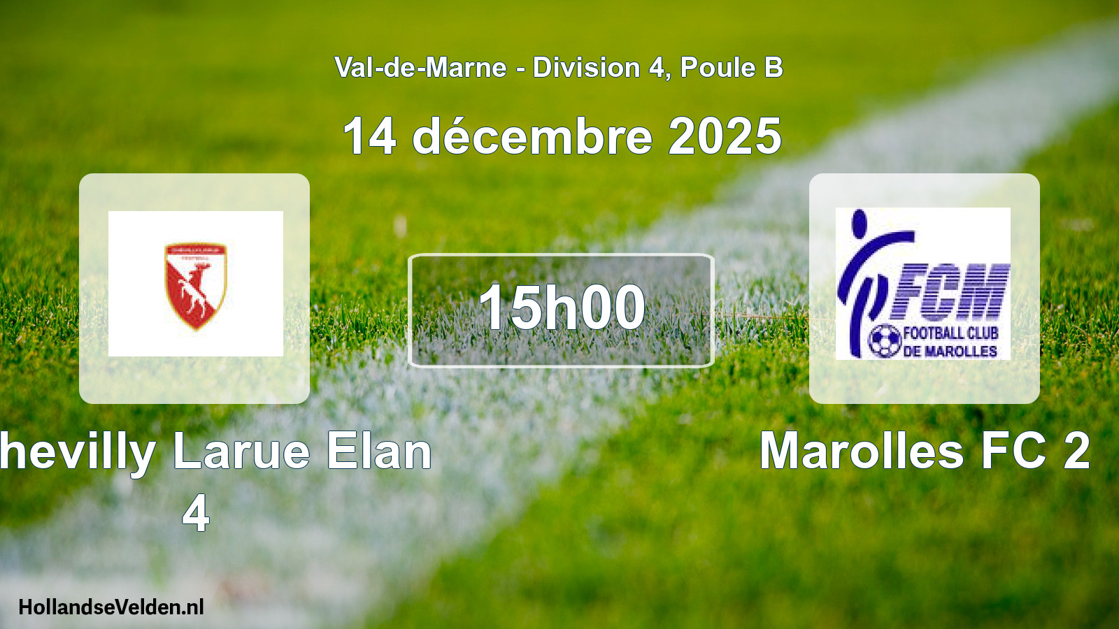 Geplande wedstrijd: Chevilly Larue Elan 4 - Marolles FC 2 (14 december 2025)