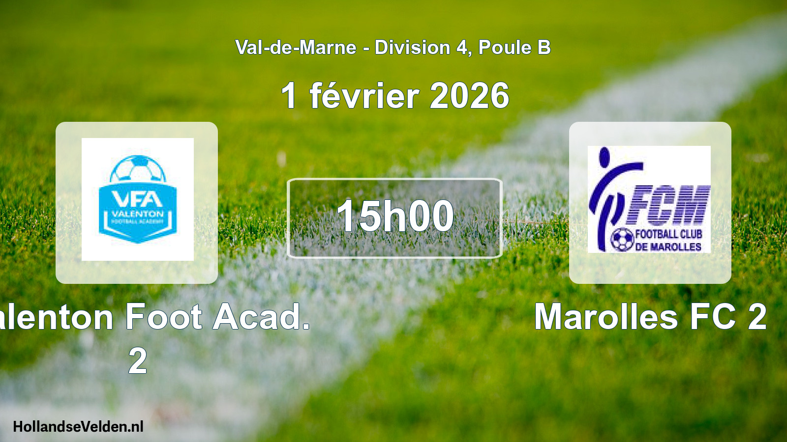 Match programmé: Valenton Foot Acad. 2 - Marolles FC 2 (1 février 2026)