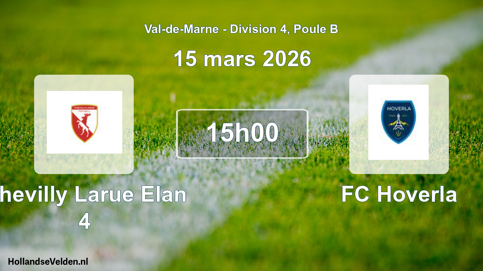 Geplande wedstrijd: Chevilly Larue Elan 4 - FC Hoverla (15 maart 2026)