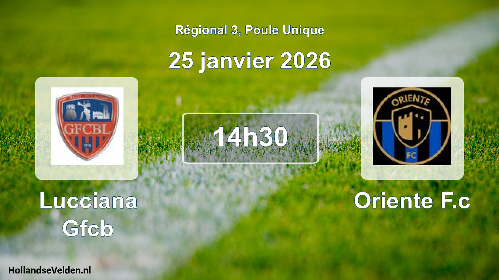 Scheduled Match: Lucciana Gfcb - Oriente F.c (25 January 2026)
