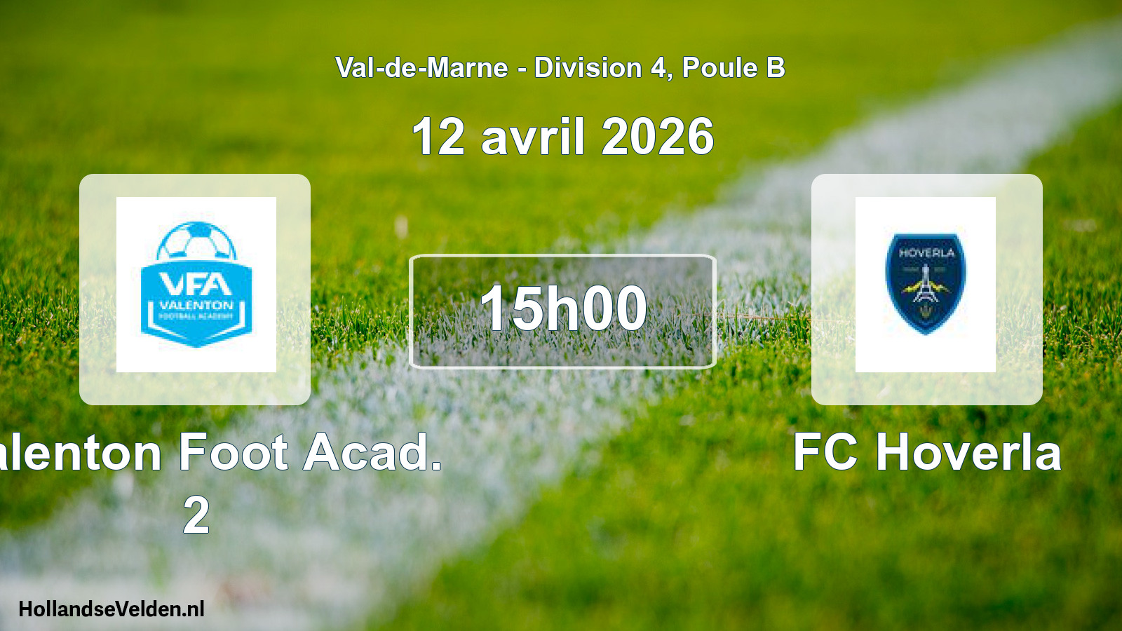 Match programmé: Valenton Foot Acad. 2 - FC Hoverla (12 avril 2026)