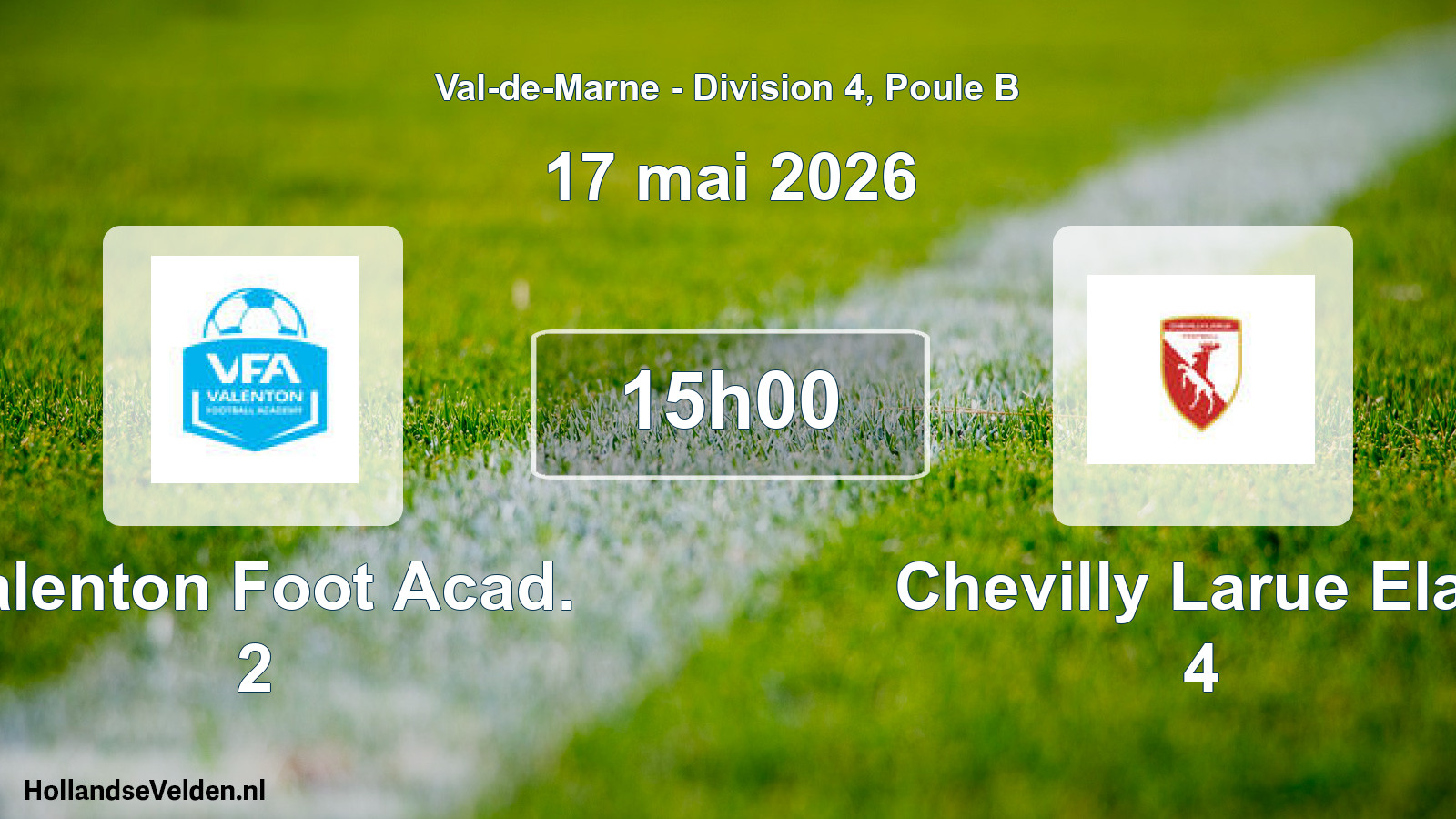 Match programmé: Valenton Foot Acad. 2 - Chevilly Larue Elan 4 (17 mai 2026)