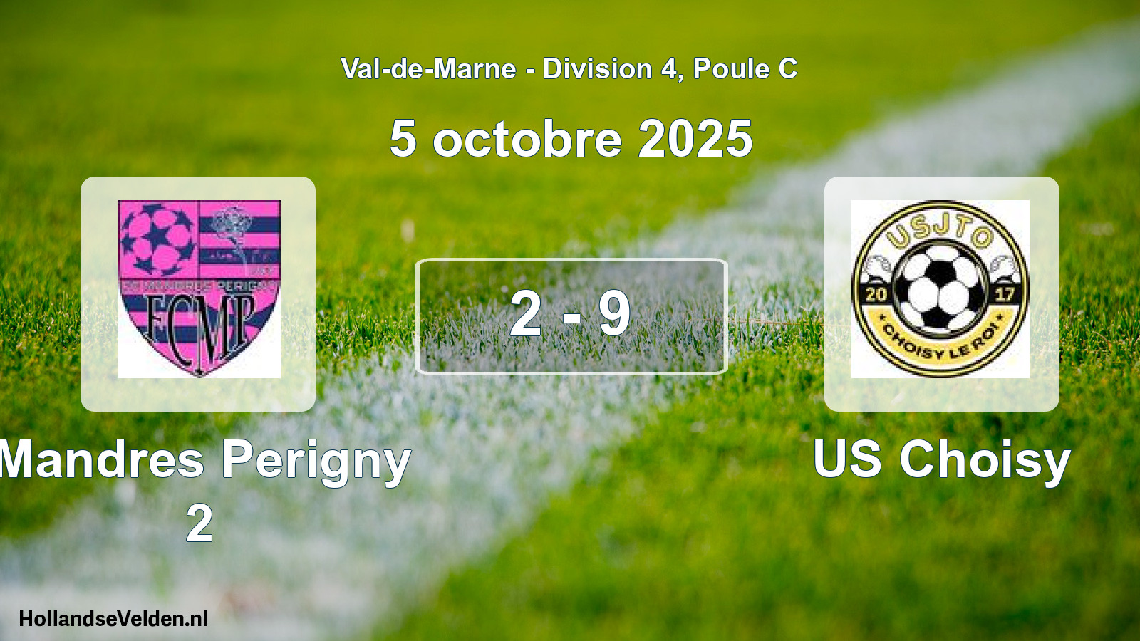Total number of matches played: Mandres Perigny 2 - US Choisy 2 - 9 (5 October 2025)