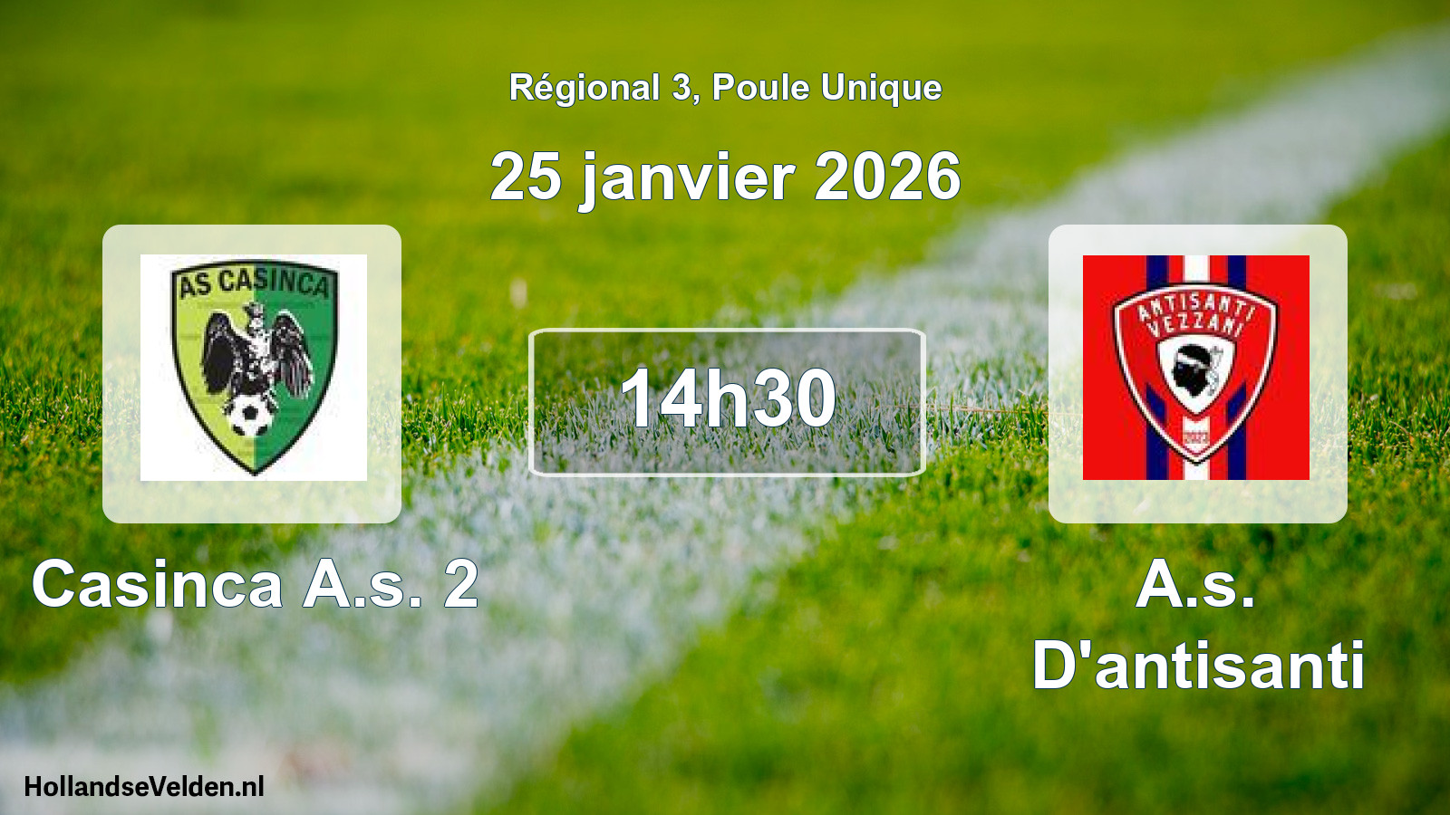 Geplande wedstrijd: Casinca A.s. 2 - A.s. D'antisanti (25 janvier 2026)