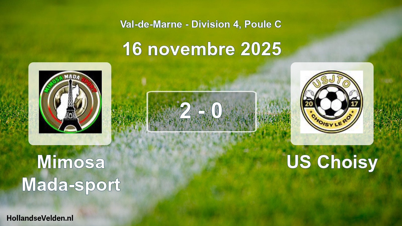 Match joué: Mimosa Mada-sport - US Choisy 2 - 0 (16 novembre 2025)
