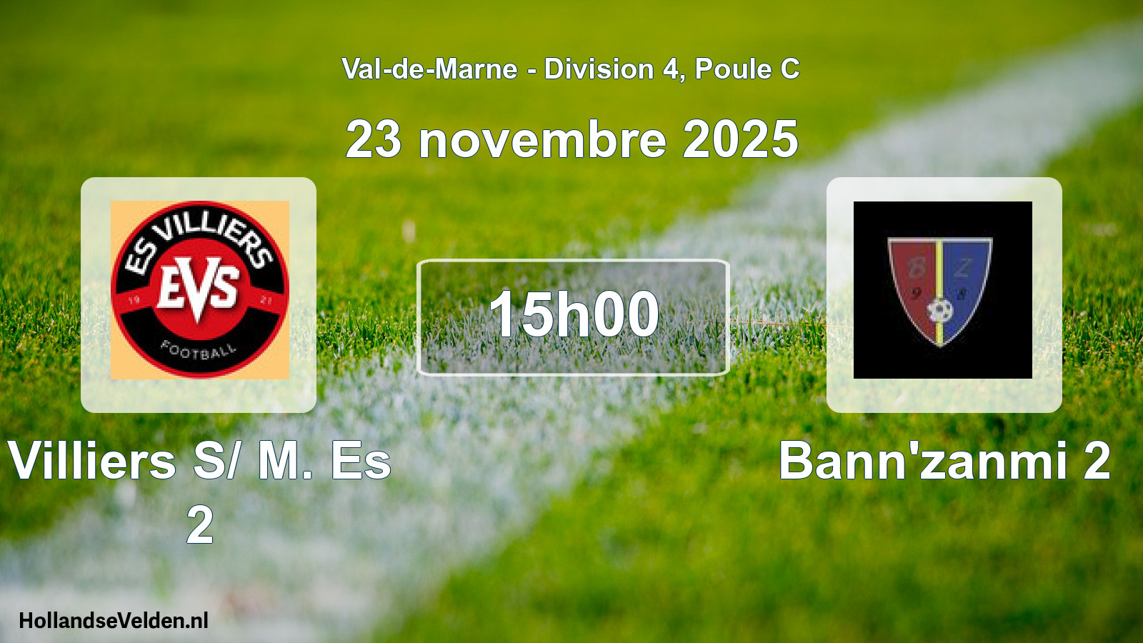 Scheduled Match: Villiers S/ M. Es 2 - Bann'zanmi 2 (23 November 2025)
