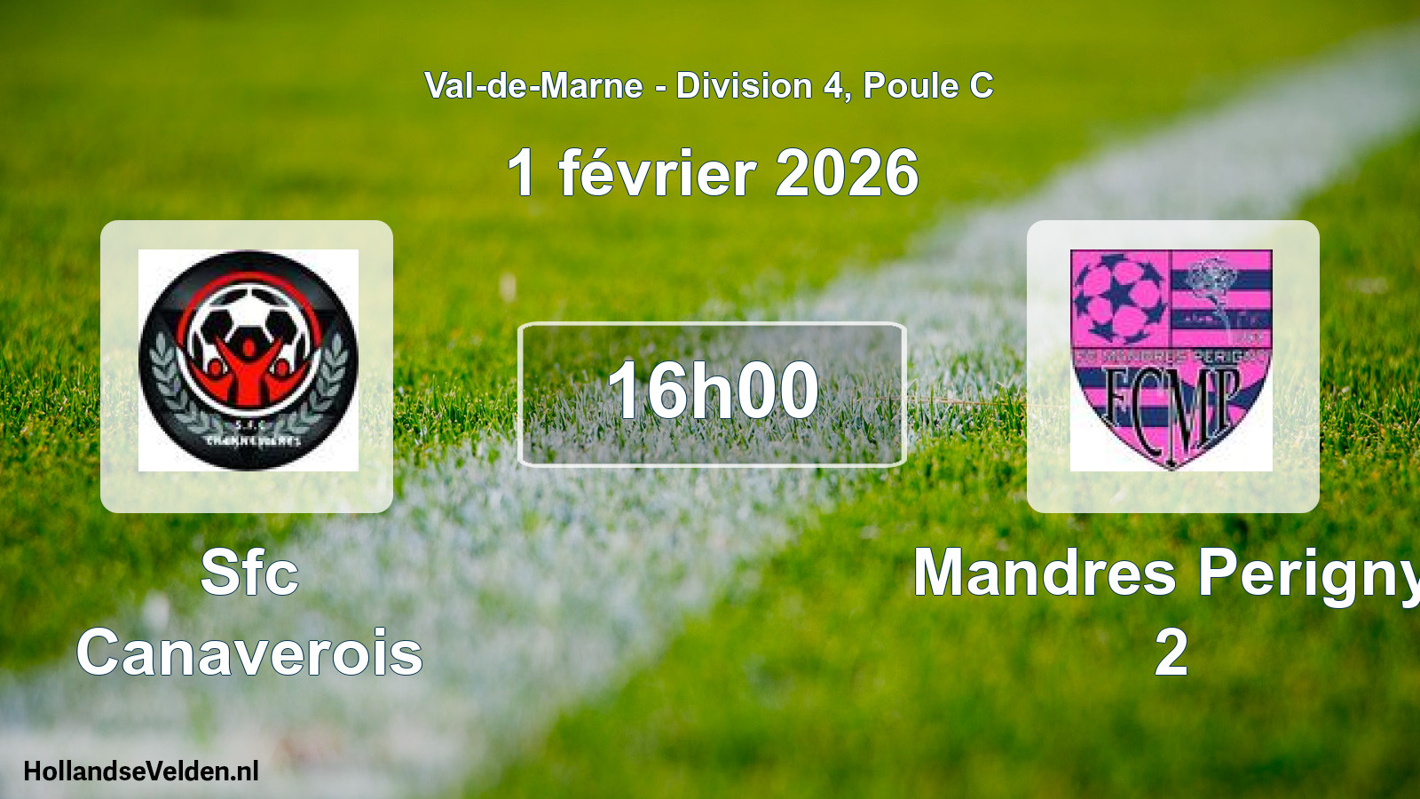 Match programmé: Sfc Canaverois - Mandres Perigny 2 (1 février 2026)