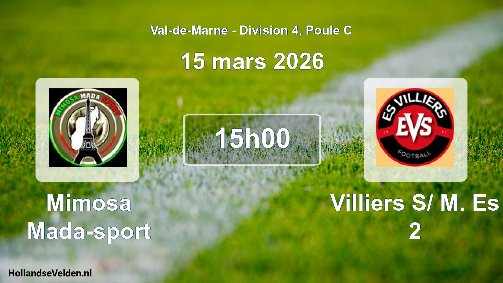 Geplande wedstrijd: Mimosa Mada-sport - Villiers S/ M. Es 2 (15 maart 2026)
