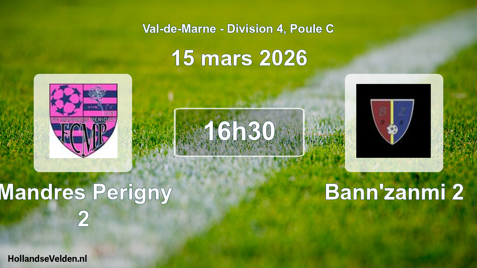 Scheduled Match: Mandres Perigny 2 - Bann'zanmi 2 (15 March 2026)