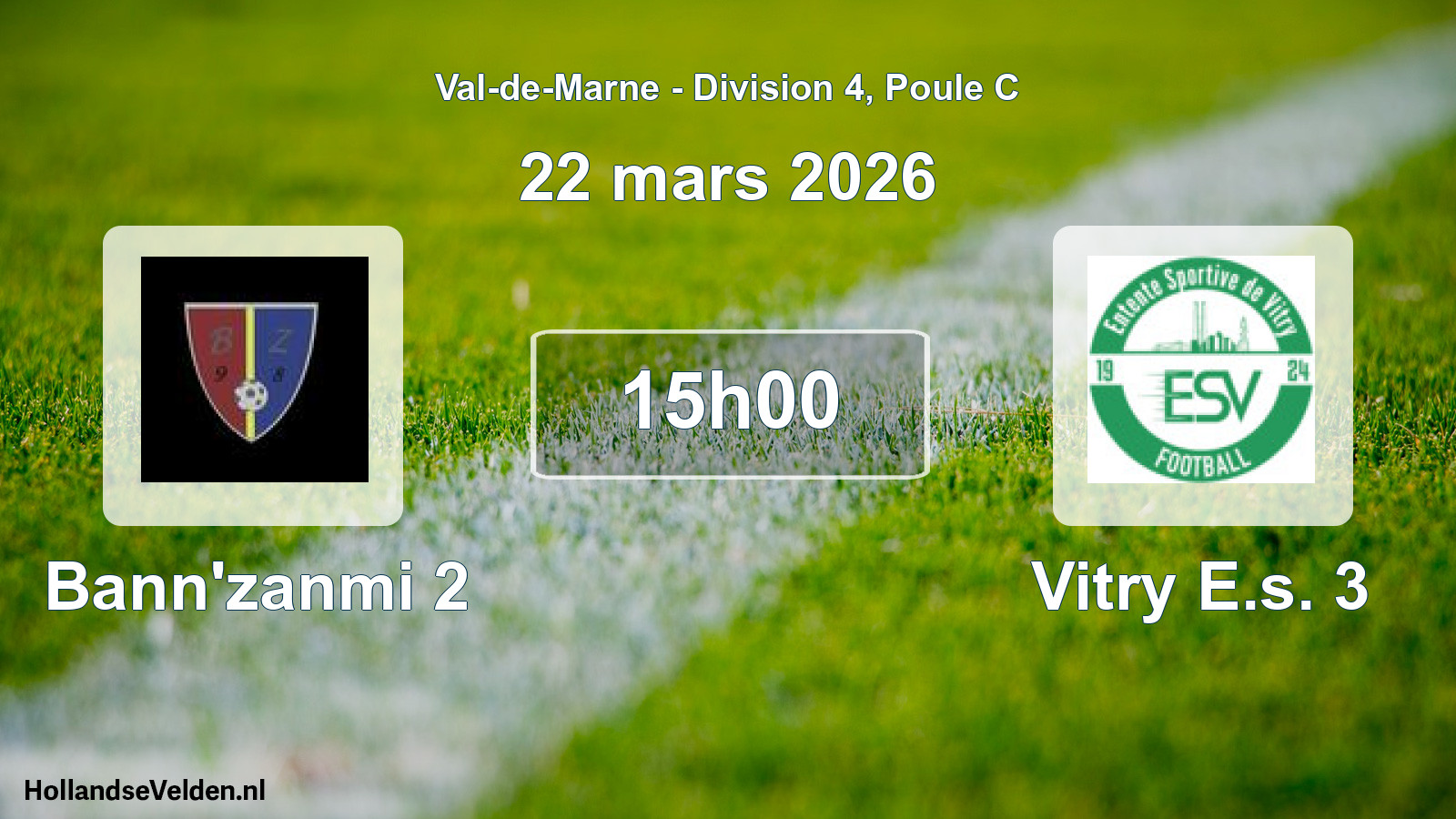 Match programmé: Bann'zanmi 2 - Vitry E.s. 3 (22 mars 2026)