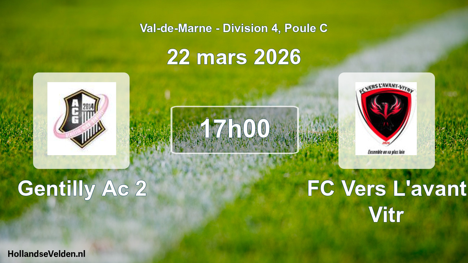 Scheduled Match: Gentilly Ac 2 - FC Vers L'avant Vitr (22 March 2026)