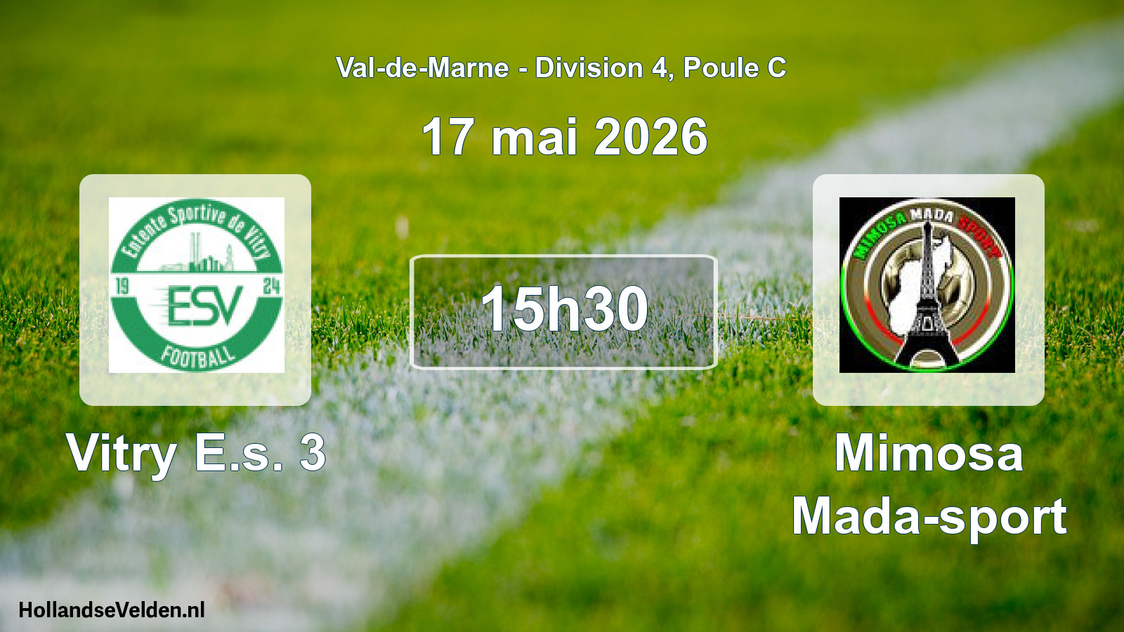 Geplande wedstrijd: Vitry E.s. 3 - Mimosa Mada-sport (17 mei 2026)