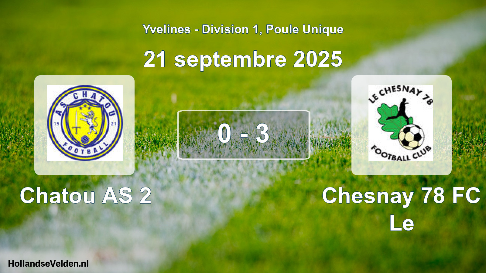 Total number of matches played: Chatou AS 2 - Chesnay 78 FC Le 0 - 3 (21 September 2025)
