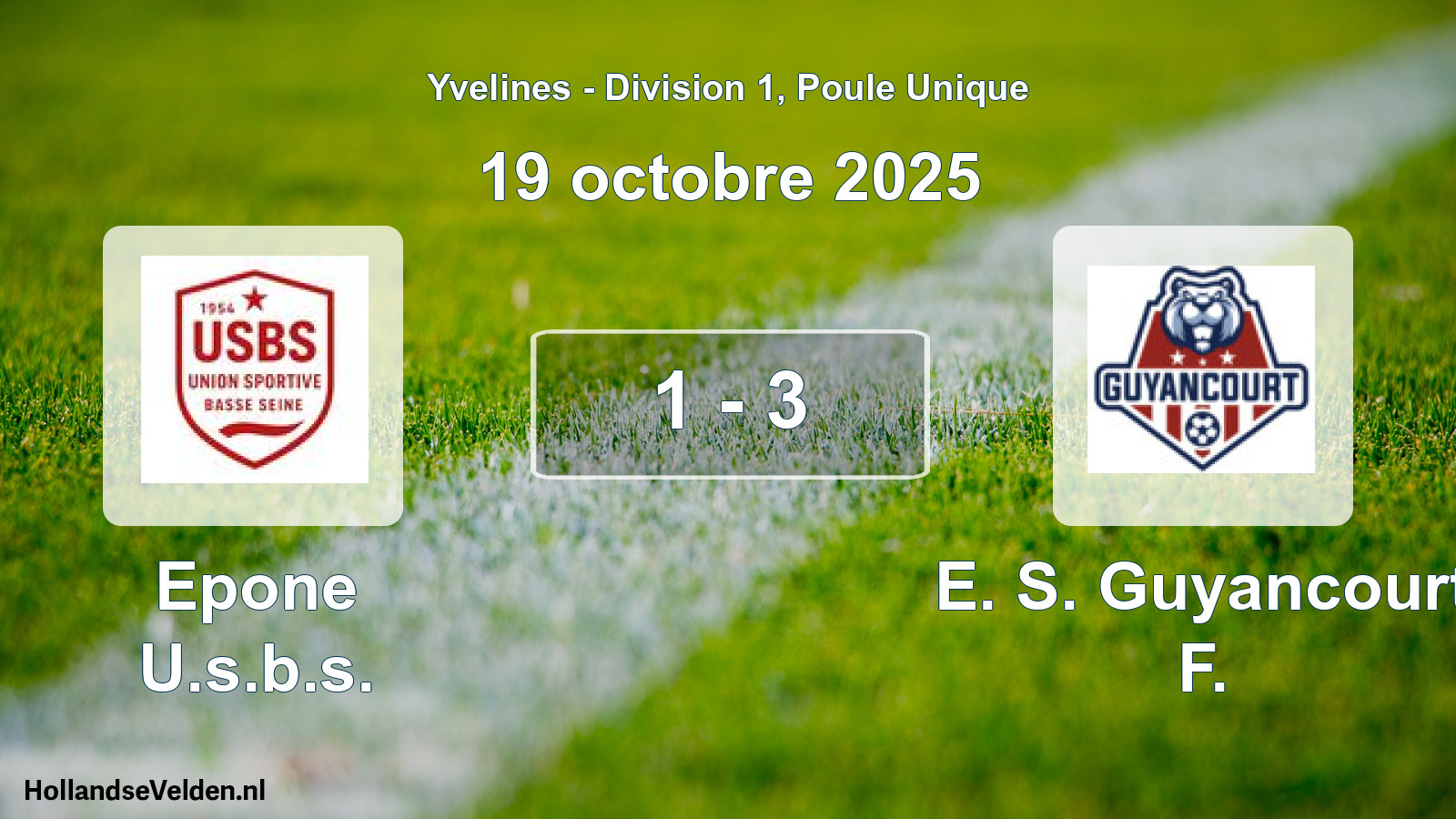 Match joué: Epone U.s.b.s. - E. S. Guyancourt F. 1 - 3 (19 octobre 2025)