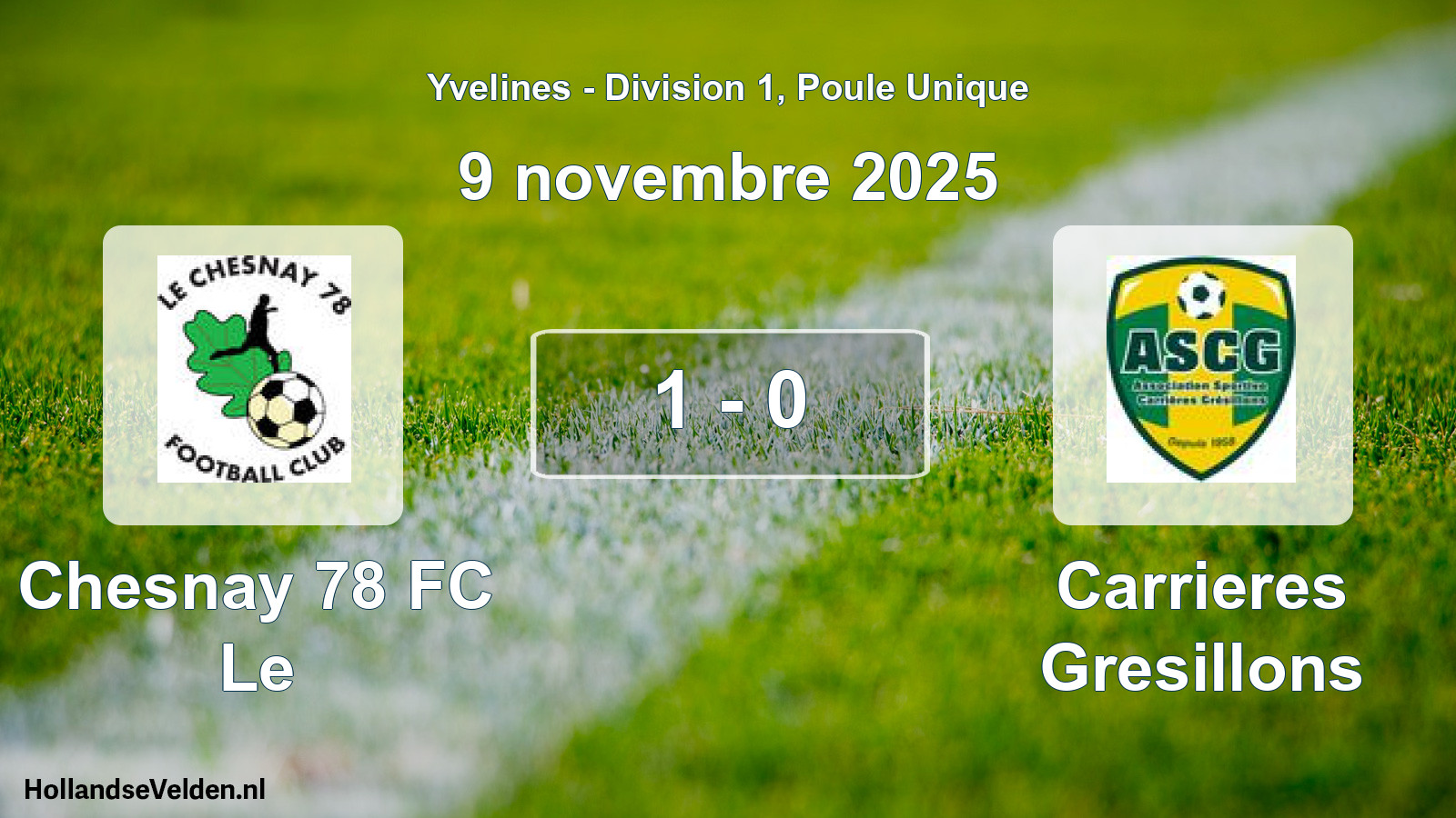 Match joué: Chesnay 78 FC Le - Carrieres Gresillons 1 - 0 (9 novembre 2025)
