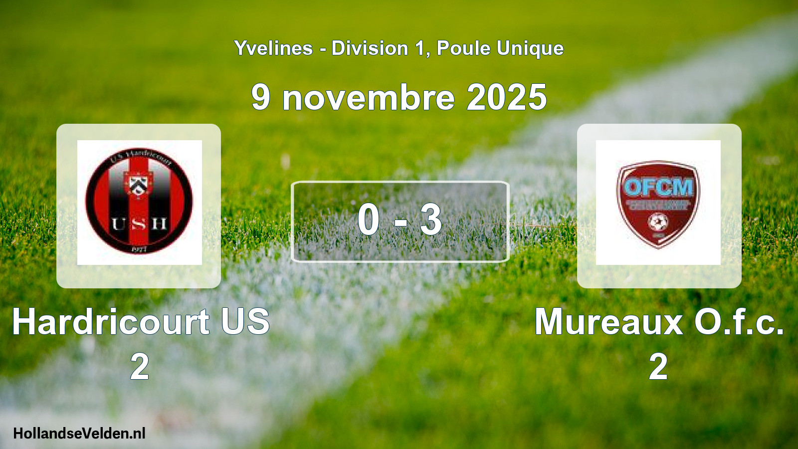Match joué: Hardricourt US 2 - Mureaux O.f.c. 2 0 - 3 (9 novembre 2025)
