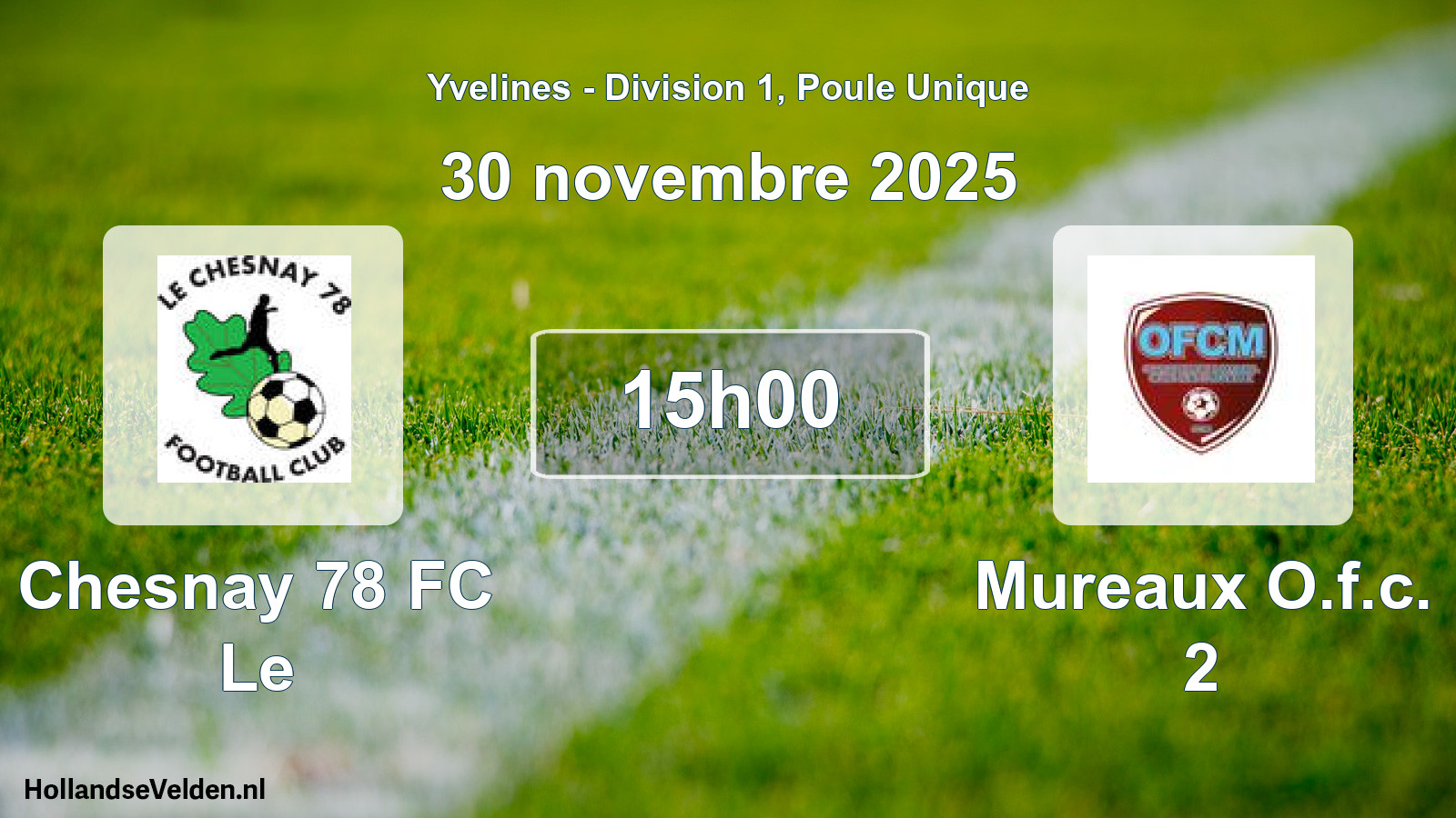 Scheduled Match: Chesnay 78 FC Le - Mureaux O.f.c. 2 (30 November 2025)