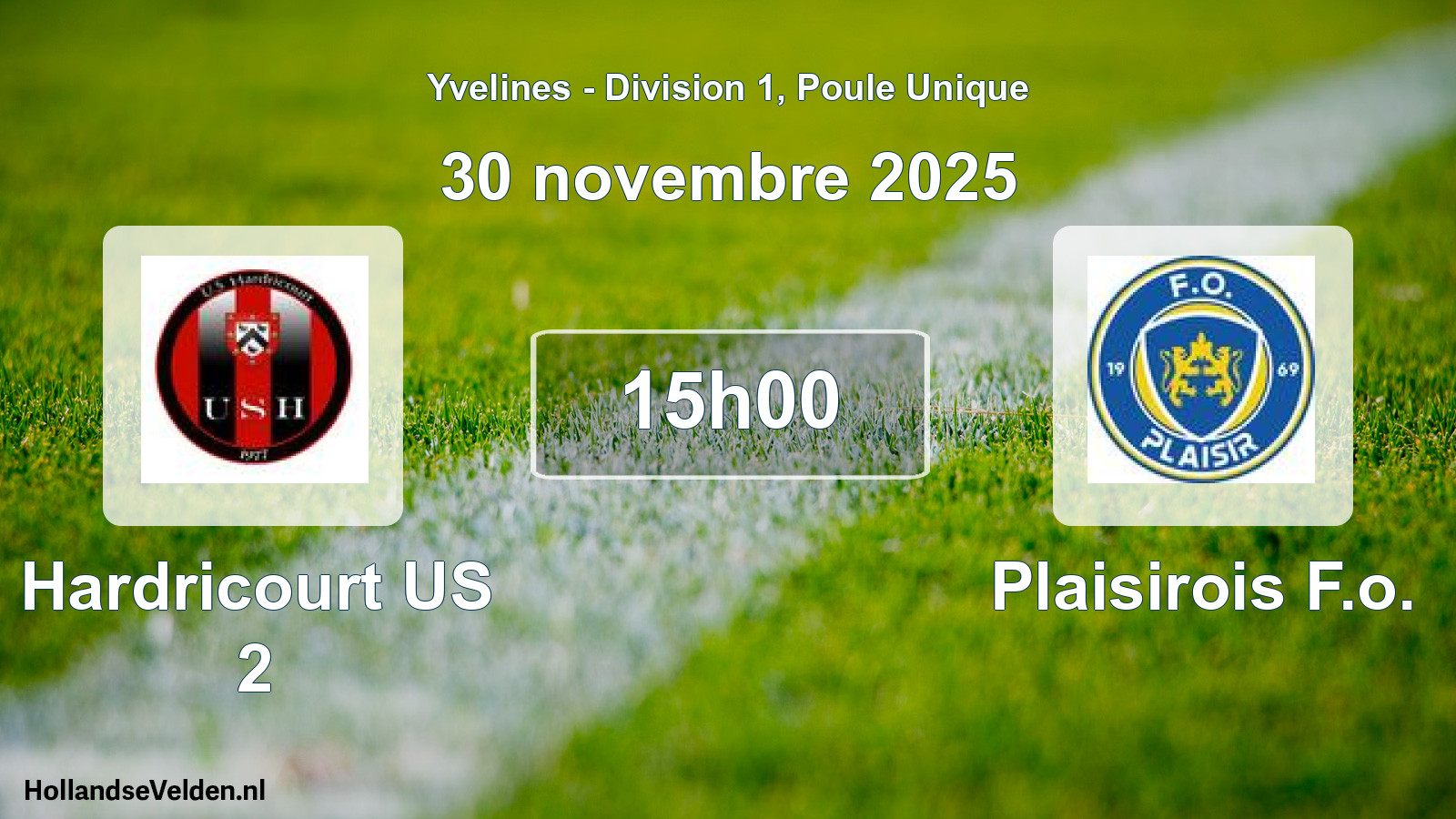 Match programmé: Hardricourt US 2 - Plaisirois F.o. (30 novembre 2025)