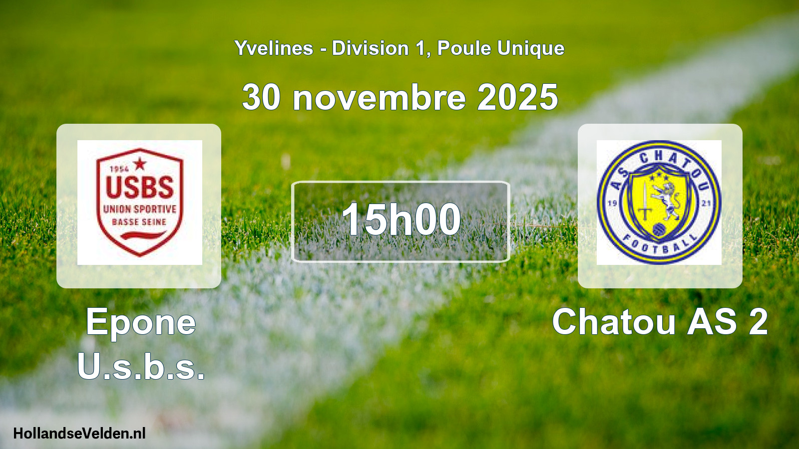 Scheduled Match: Epone U.s.b.s. - Chatou AS 2 (30 November 2025)