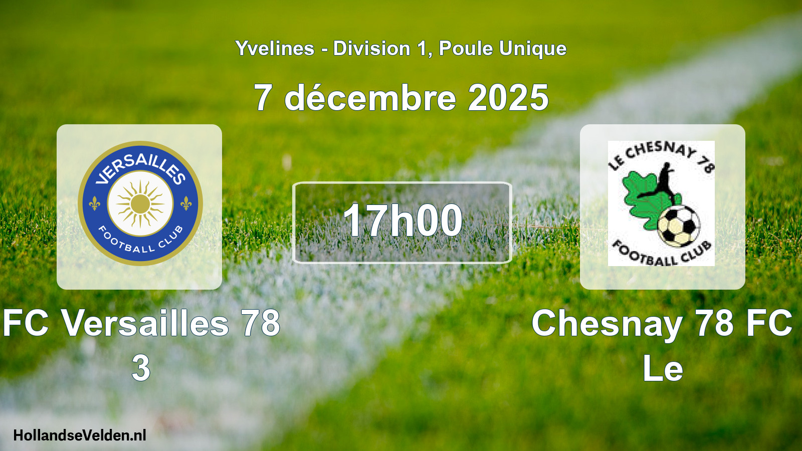 Scheduled Match: FC Versailles 78 3 - Chesnay 78 FC Le (7 December 2025)