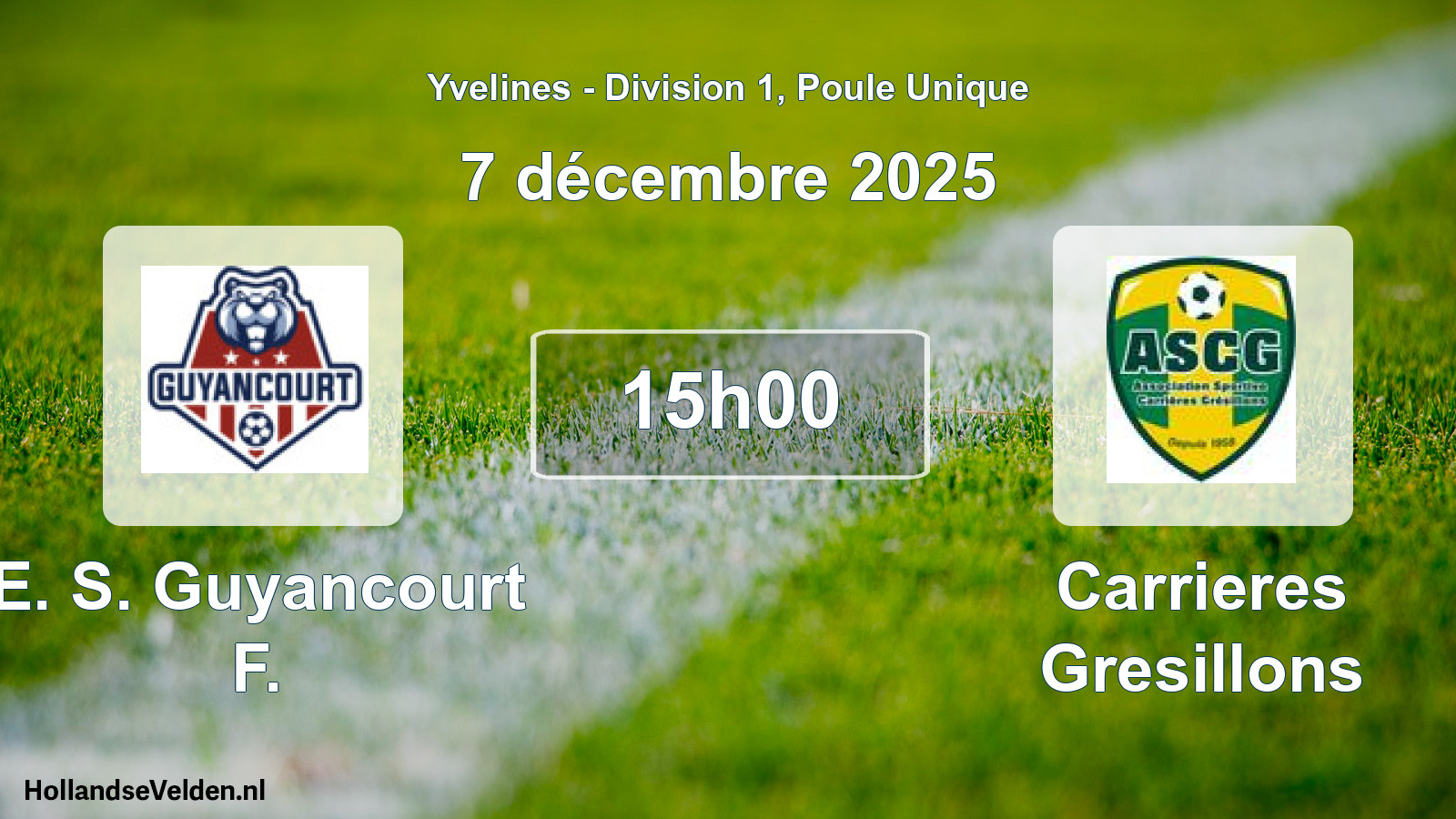 Match programmé: E. S. Guyancourt F. - Carrieres Gresillons (7 décembre 2025)