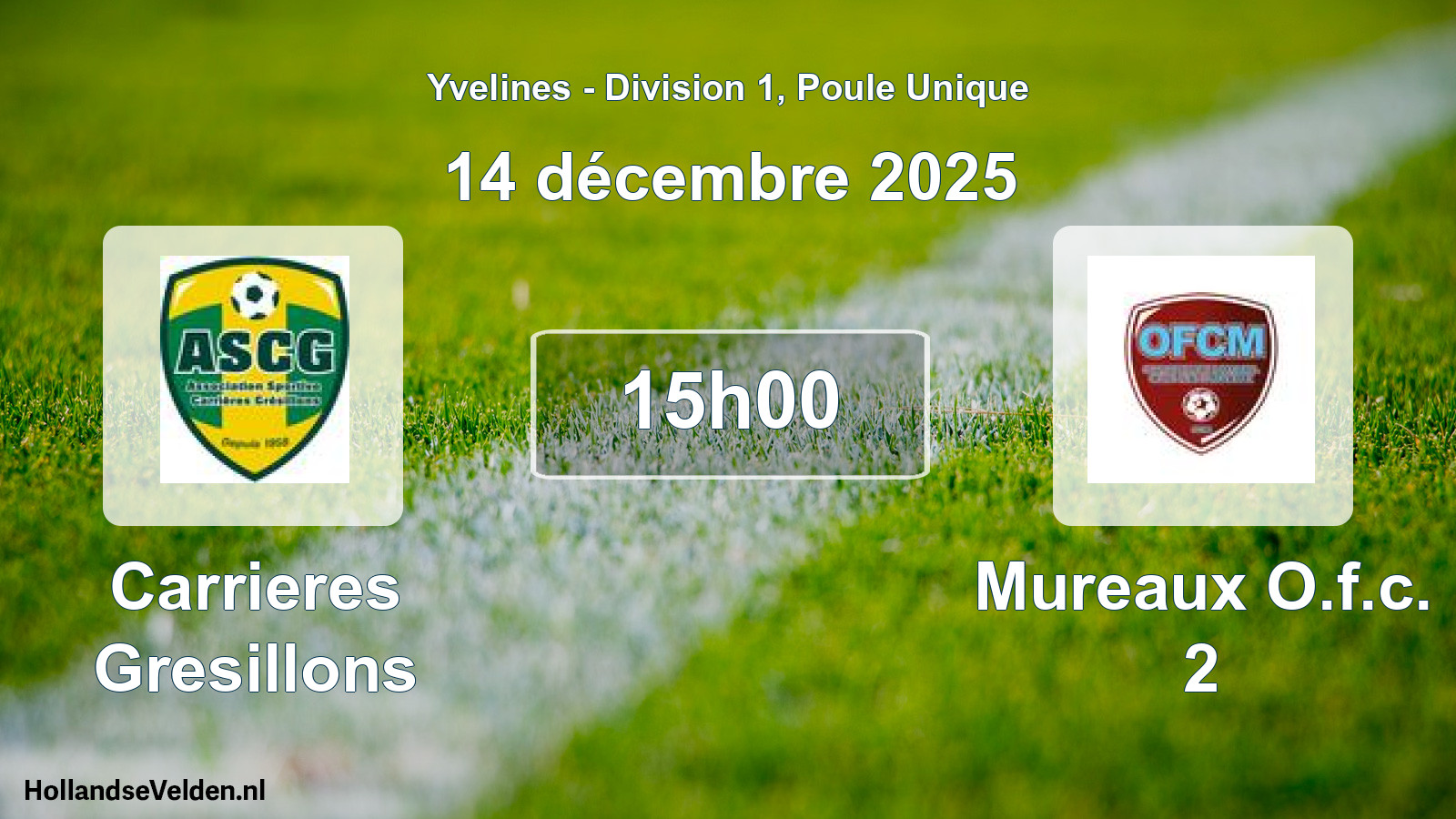 Match programmé: Carrieres Gresillons - Mureaux O.f.c. 2 (14 décembre 2025)