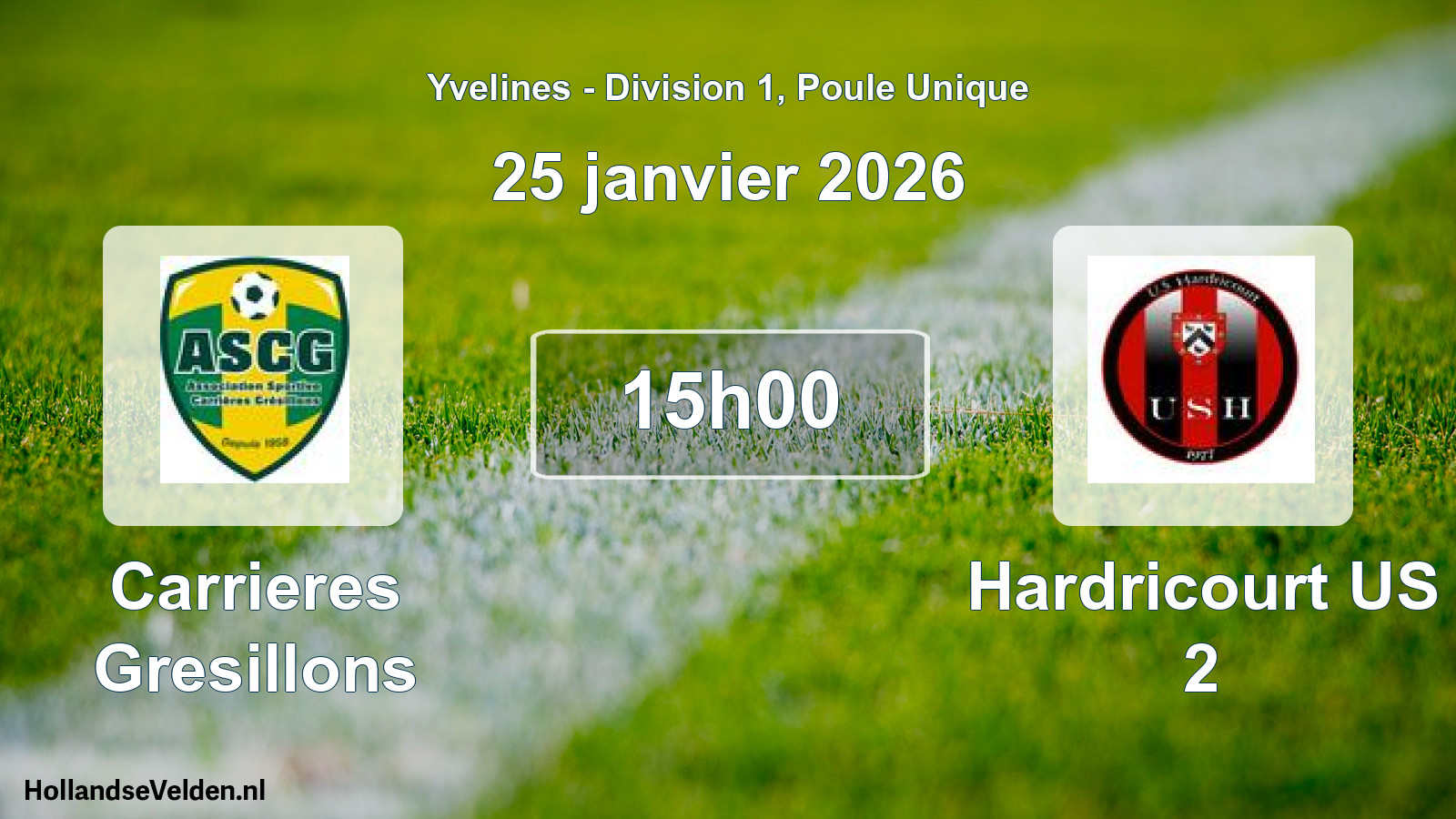 Scheduled Match: Carrieres Gresillons - Hardricourt US 2 (25 January 2026)