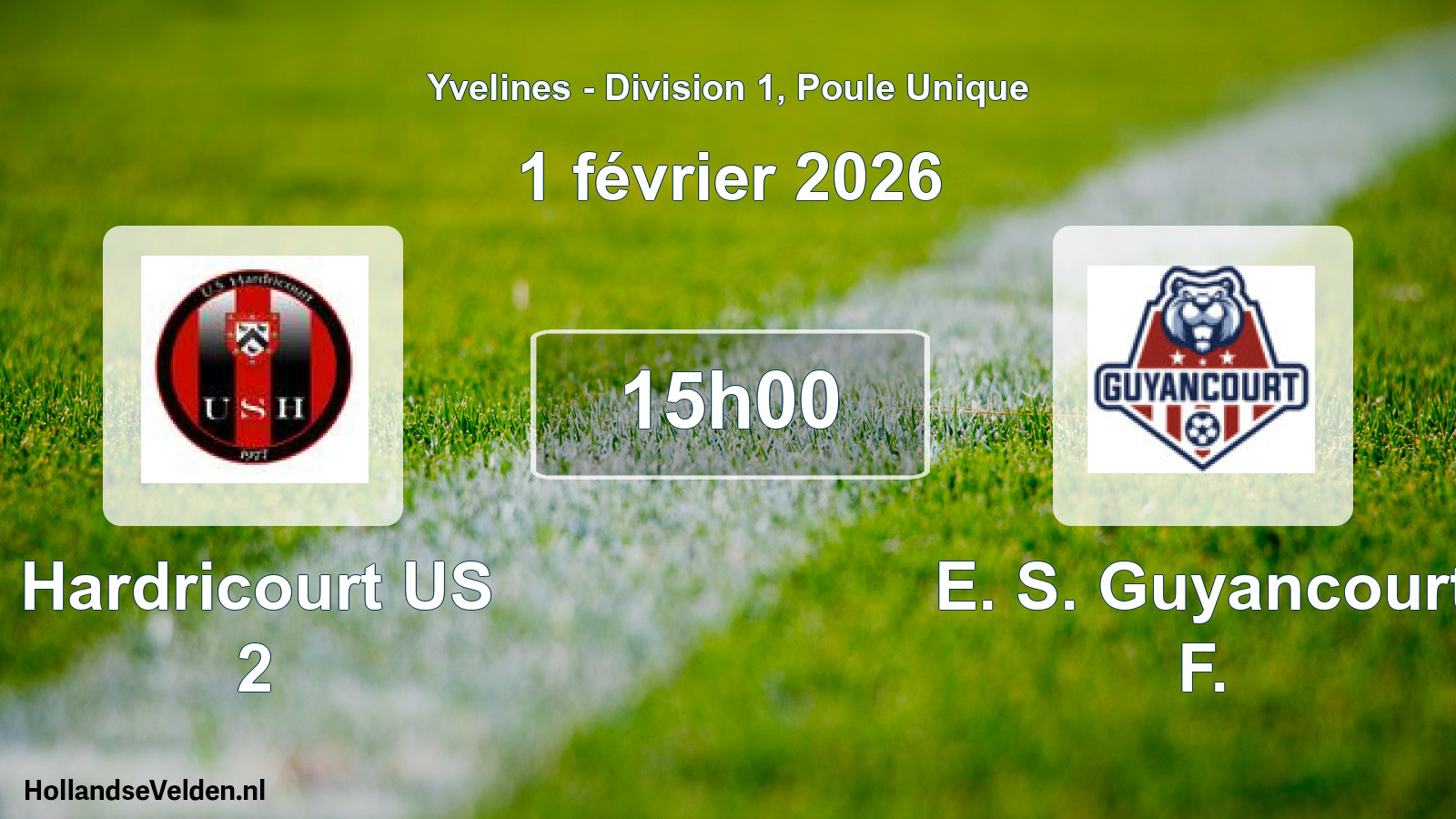 Scheduled Match: Hardricourt US 2 - E. S. Guyancourt F. (1 February 2026)