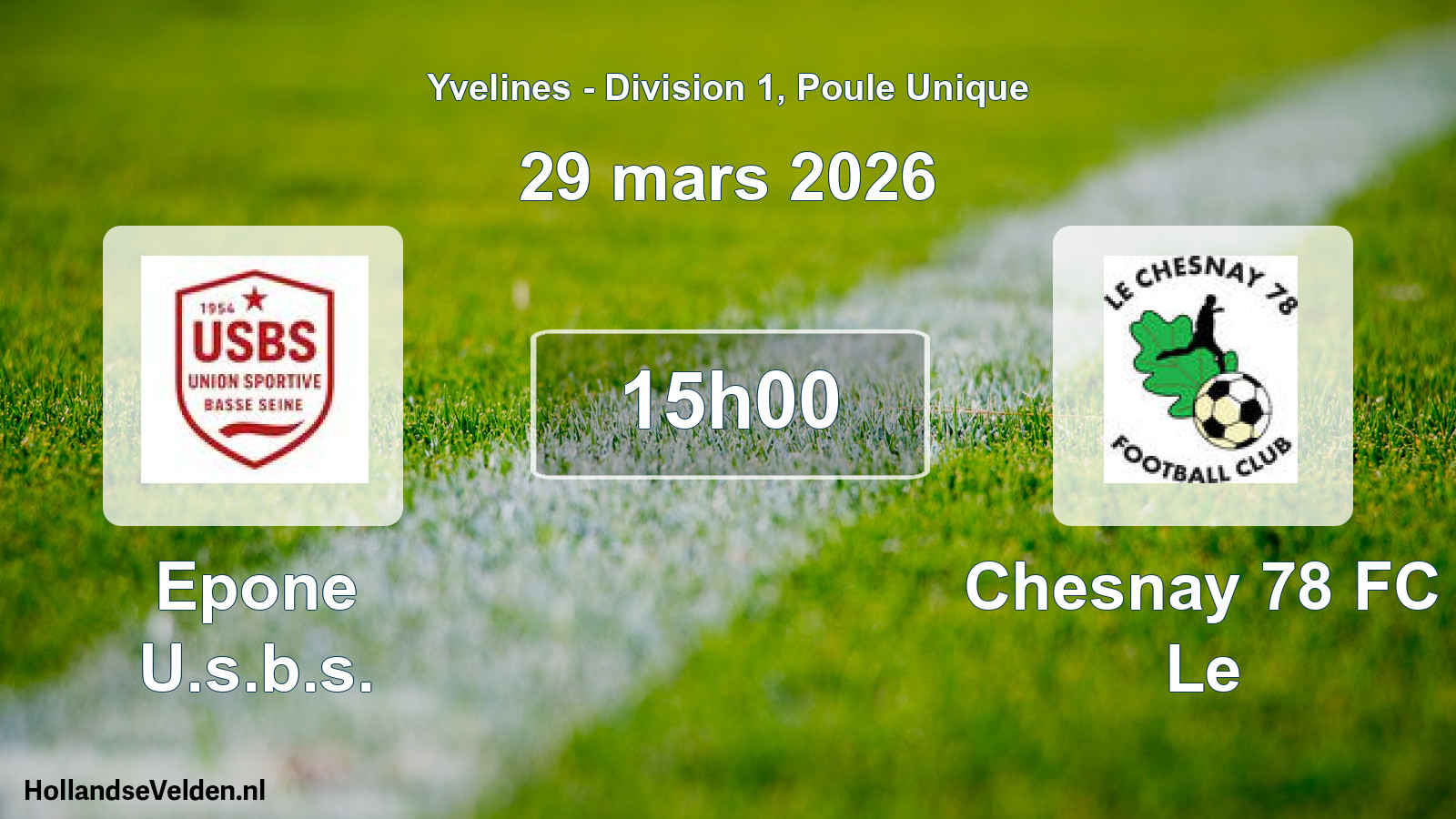 Match programmé: Epone U.s.b.s. - Chesnay 78 FC Le (29 mars 2026)