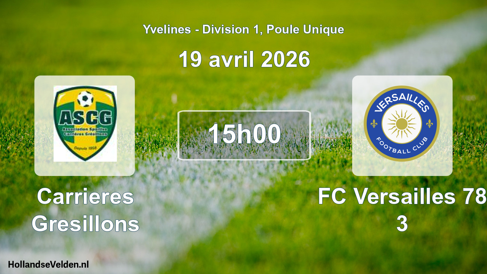 Match programmé: Carrieres Gresillons - FC Versailles 78 3 (19 avril 2026)