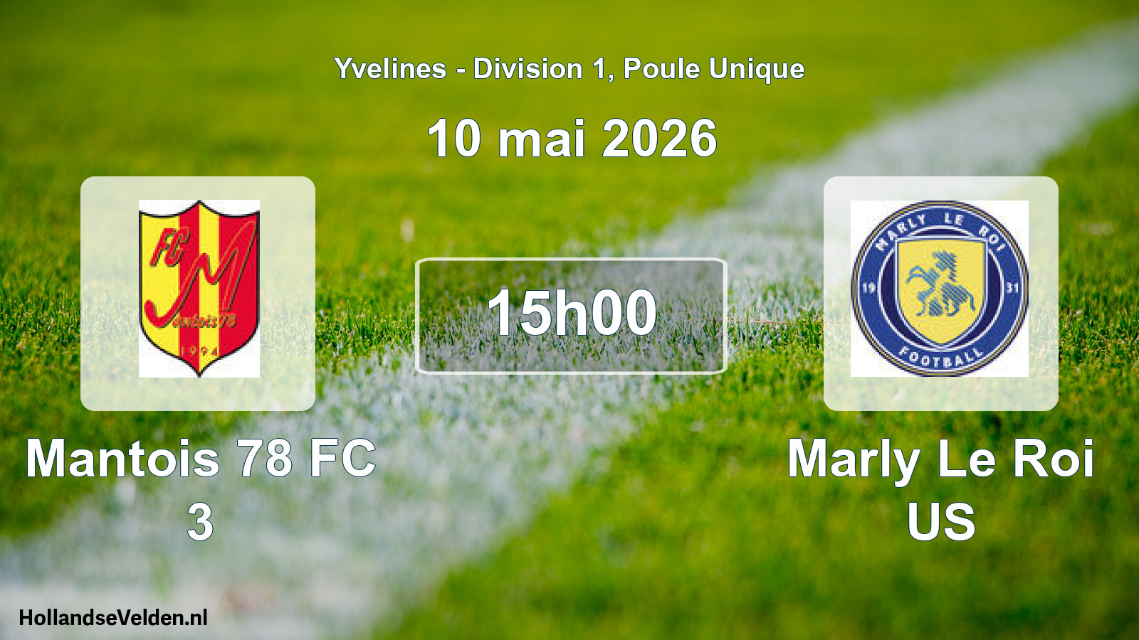 Geplande wedstrijd: Mantois 78 FC 3 - Marly Le Roi US (10 mei 2026)