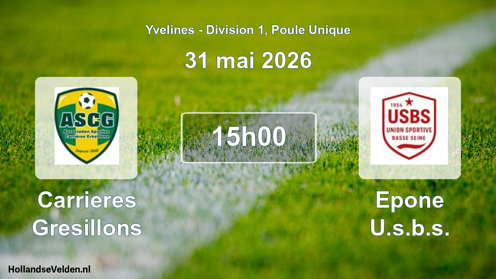 Scheduled Match: Carrieres Gresillons - Epone U.s.b.s. (31 May 2026)
