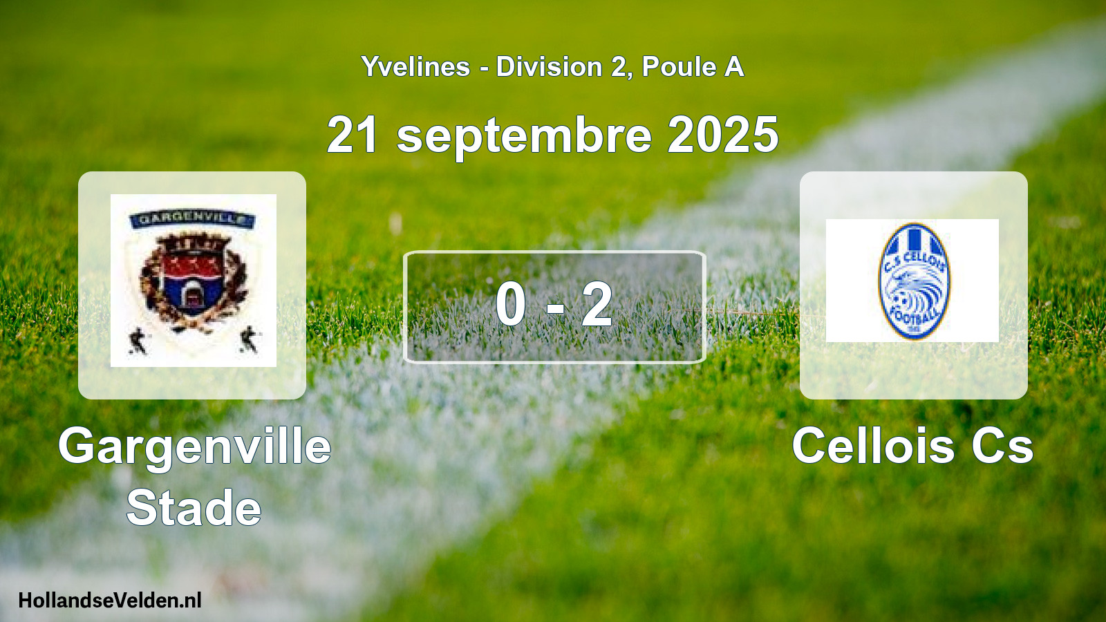 Match joué: Gargenville Stade - Cellois Cs 0 - 2 (21 septembre 2025)