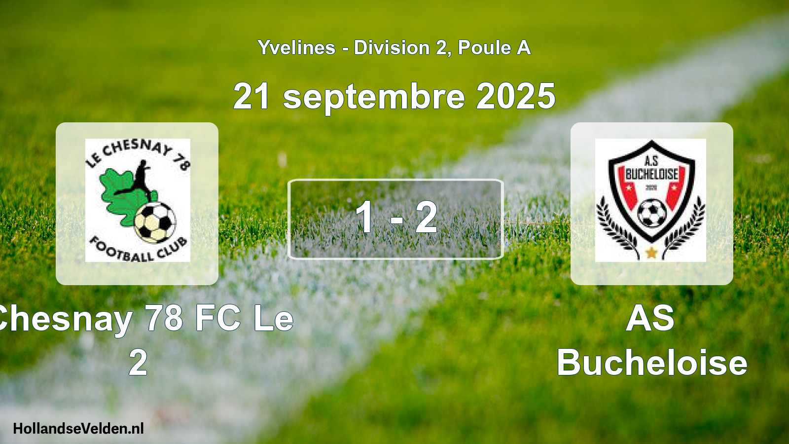 Match joué: Chesnay 78 FC Le 2 - AS Bucheloise 1 - 2 (21 septembre 2025)