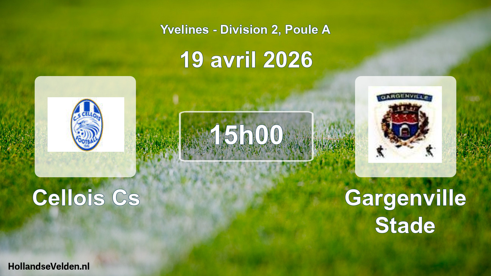 Scheduled Match: Cellois Cs - Gargenville Stade (19 April 2026)