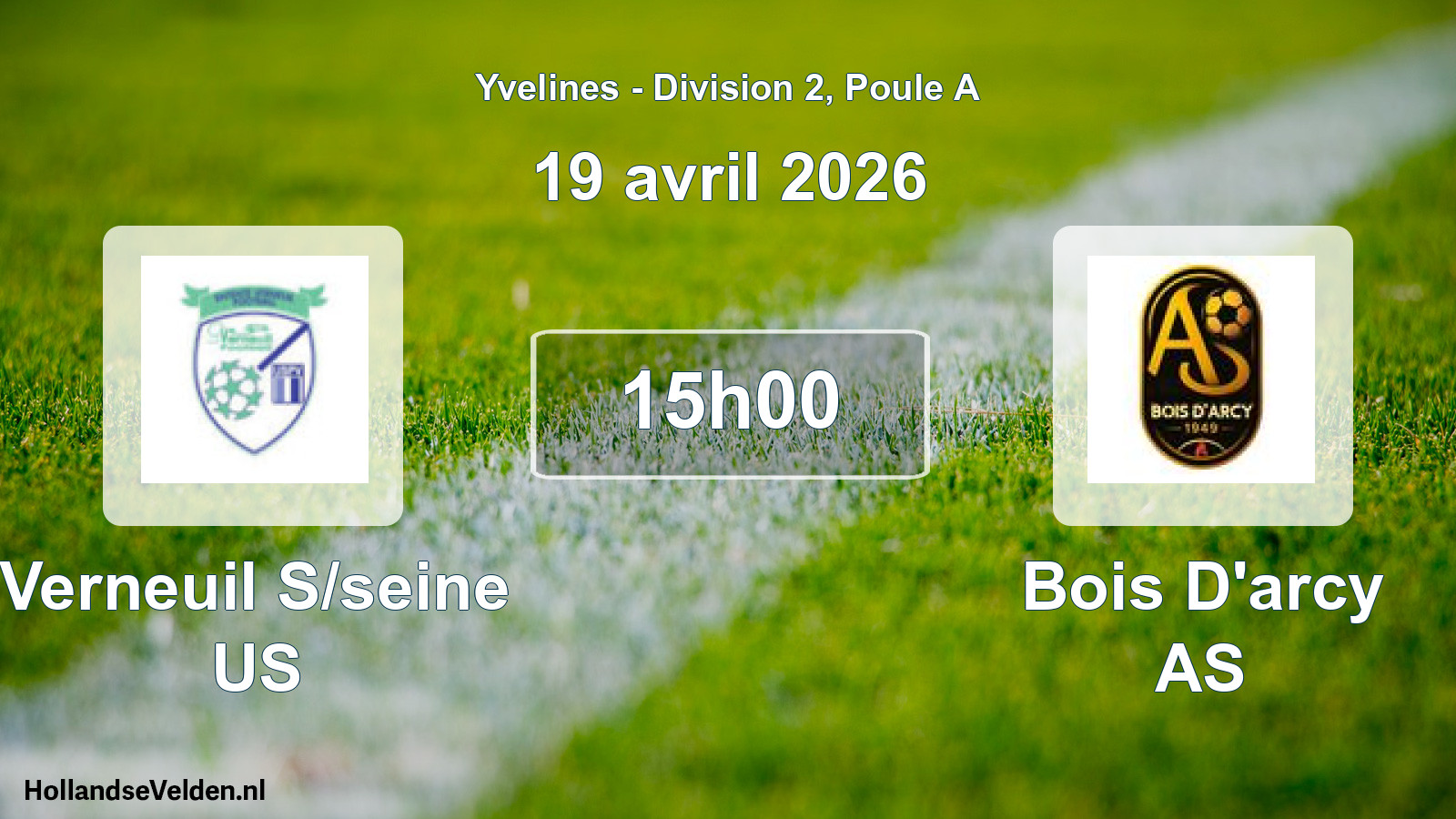 Scheduled Match: Verneuil S/seine US - Bois D'arcy AS (19 April 2026)
